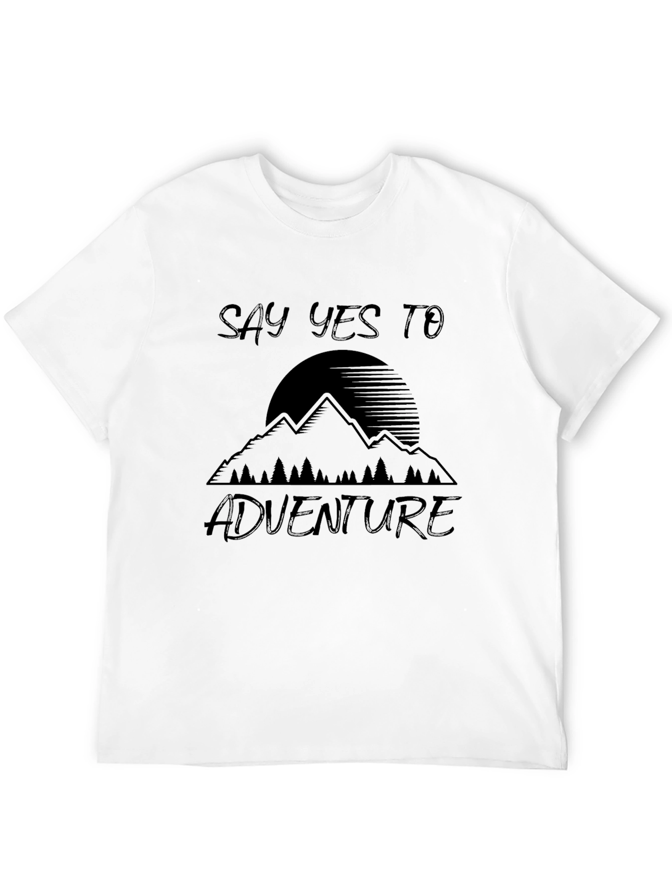 Say Yes To Adventure T-Shirt