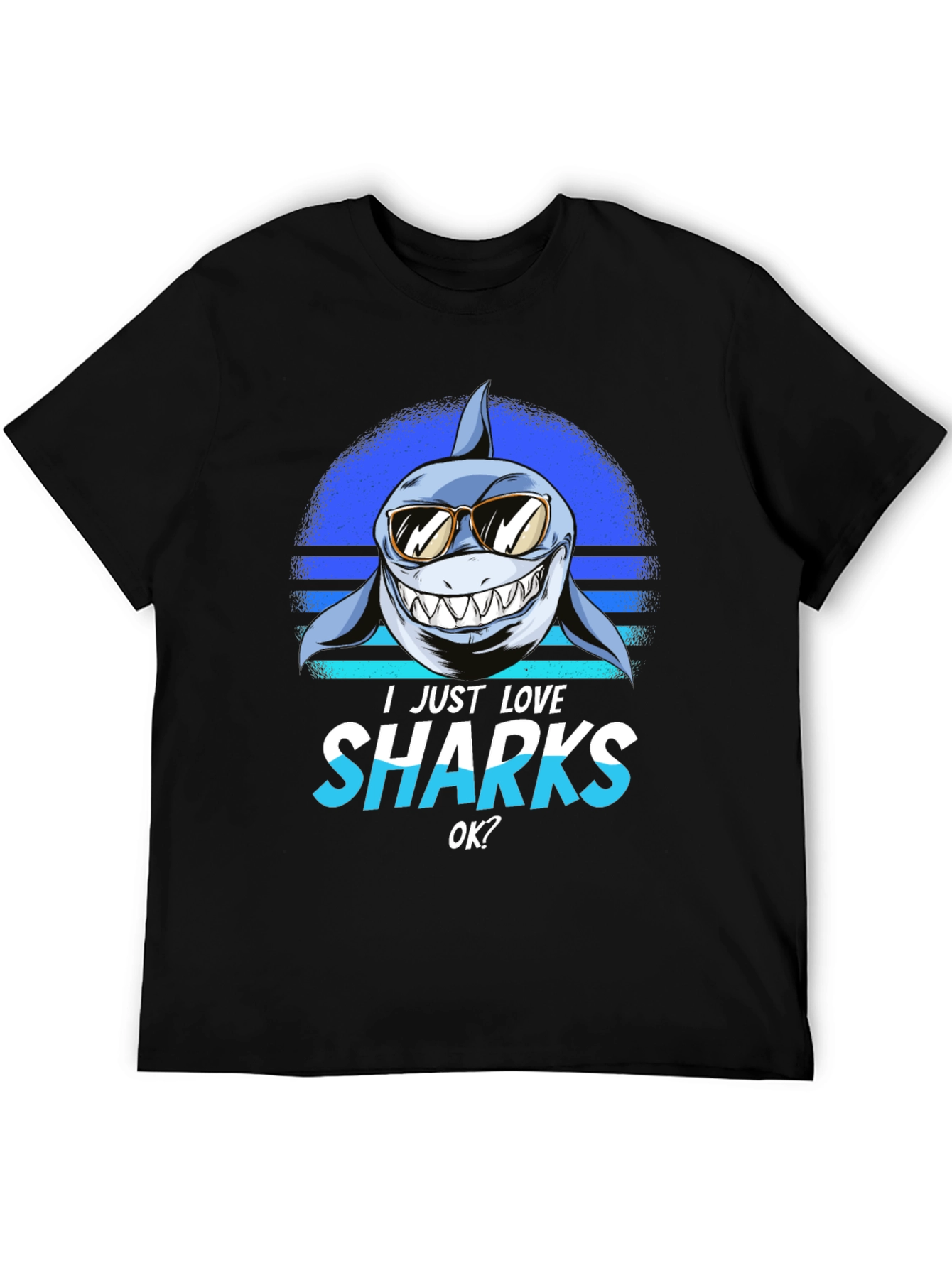 I Just Love Sharks T-Shirt - Cartoon Shark with Sunglasses