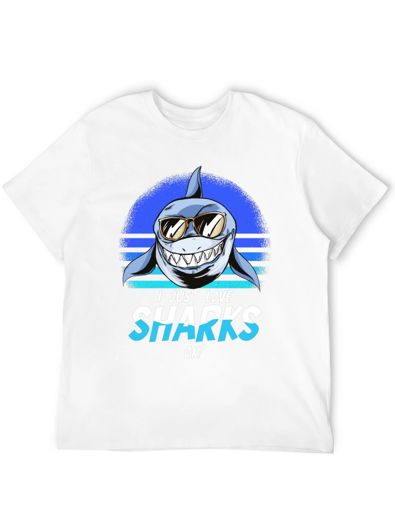 I Just Love Sharks T-Shirt - Cartoon Shark with Sunglasses