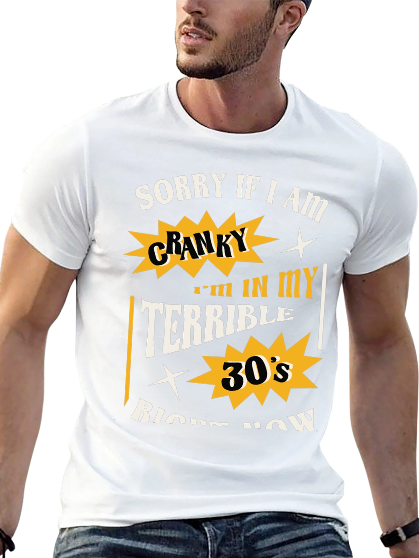 Cranky Terrible 30s Graphic T-Shirt - Funny Birthday Gift