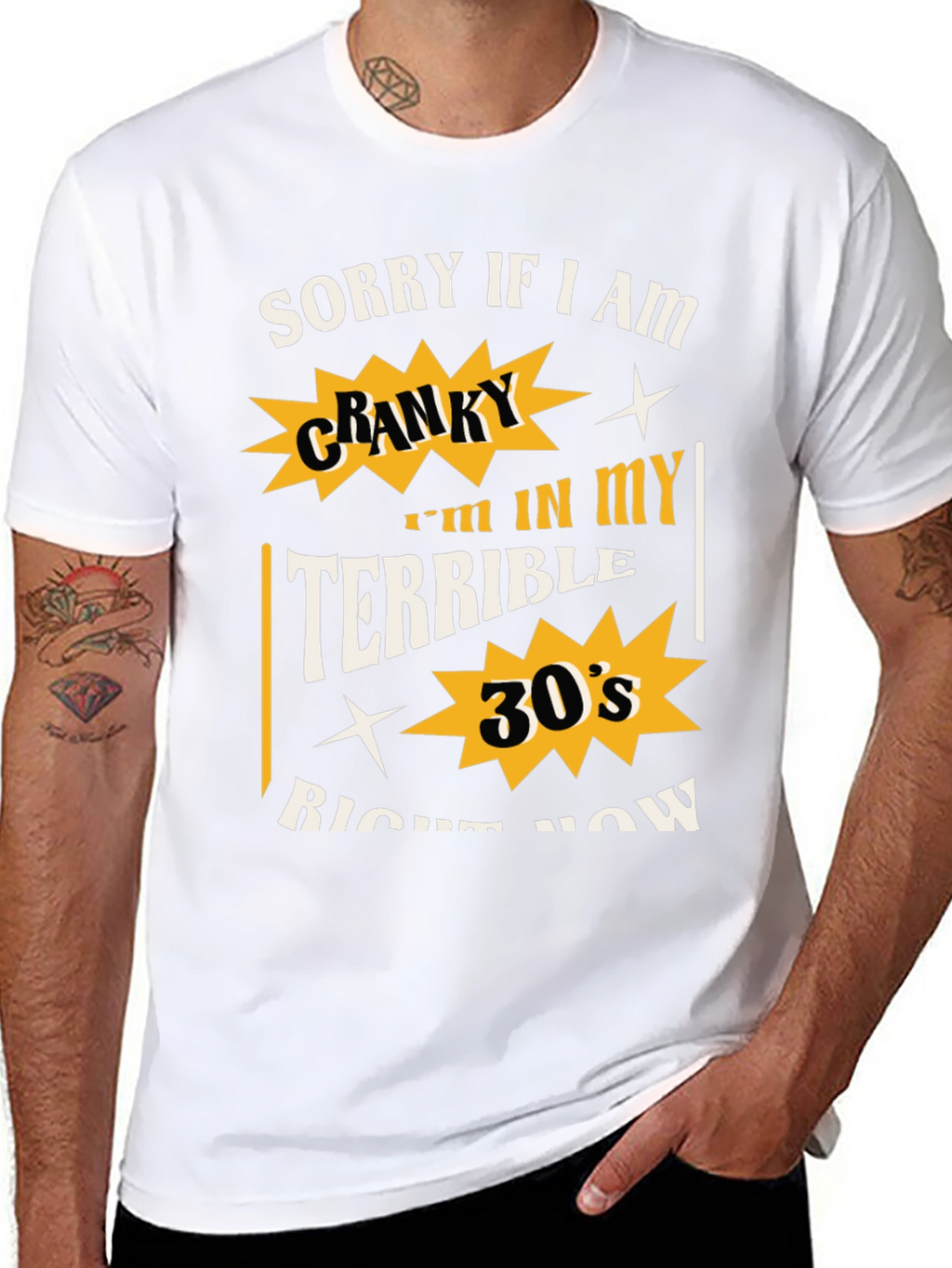 Cranky Terrible 30s Graphic T-Shirt - Funny Birthday Gift