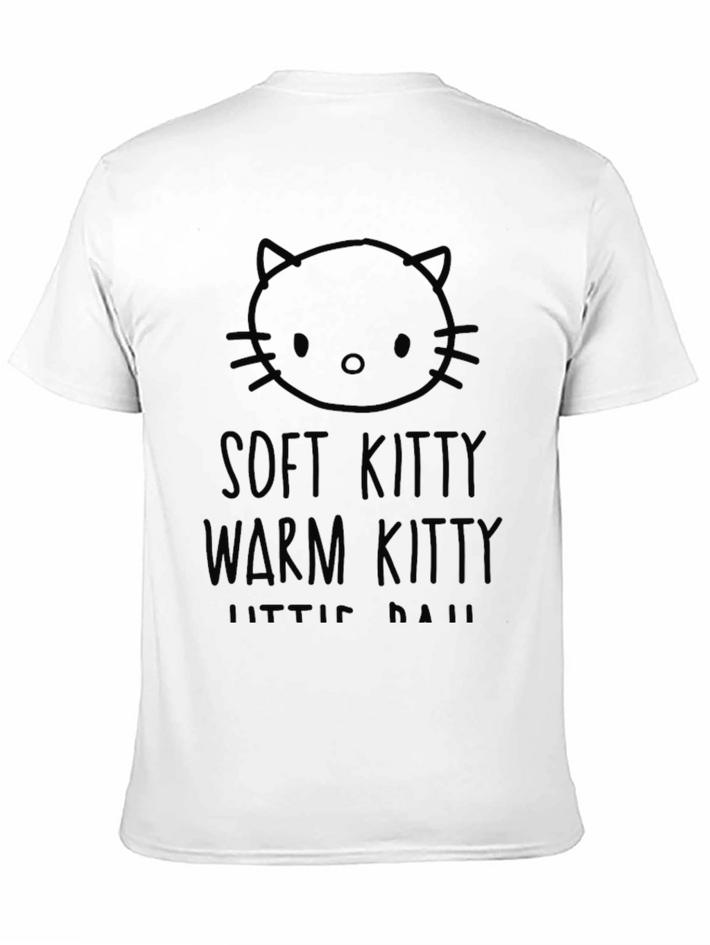 Soft Kitty Warm Kitty T-Shirt