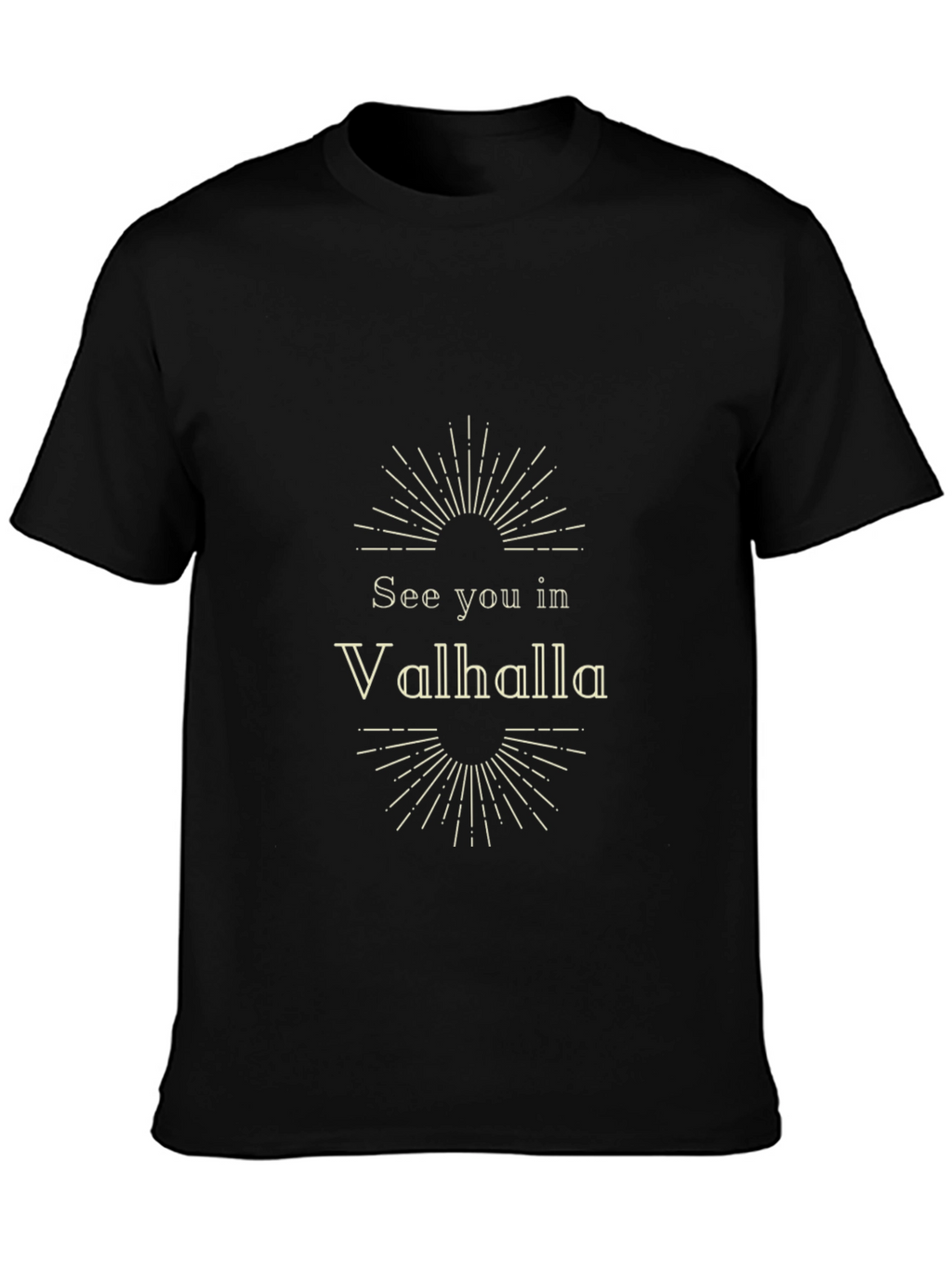 See You In Valhalla Graphic T-Shirt