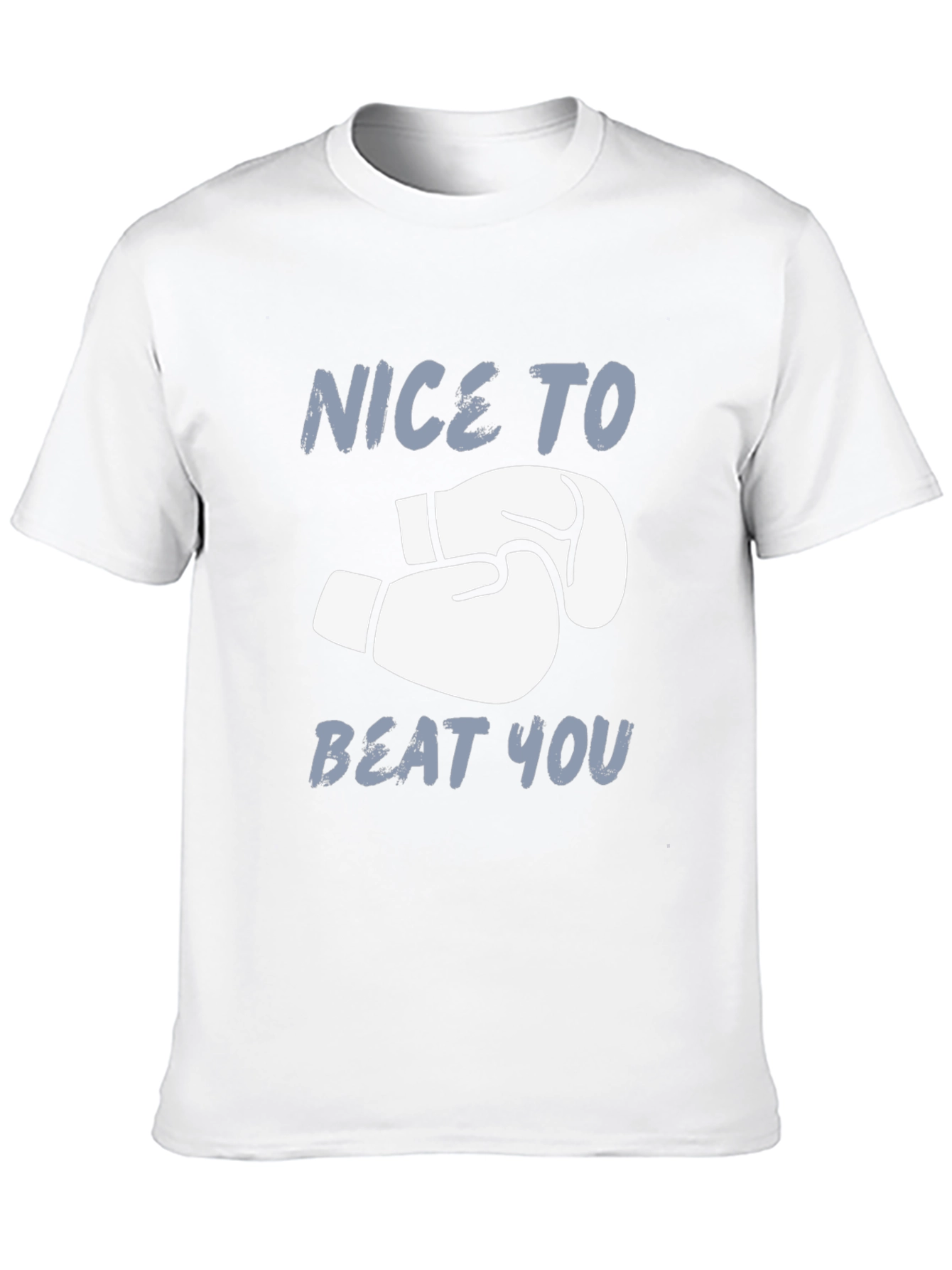 Nice To Beat You Boxing Gloves Graphic T-Shirt