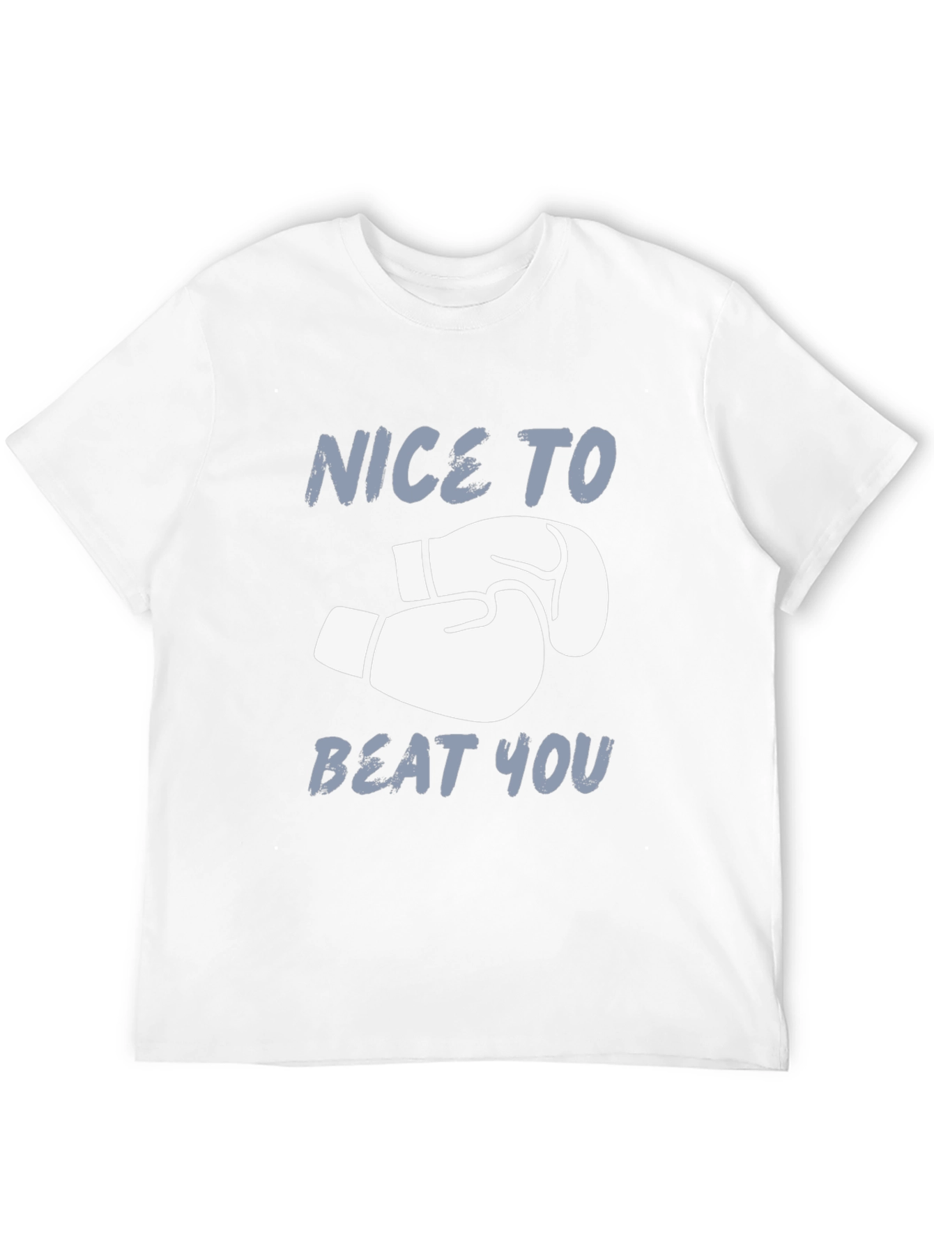Nice To Beat You Boxing Gloves Graphic T-Shirt
