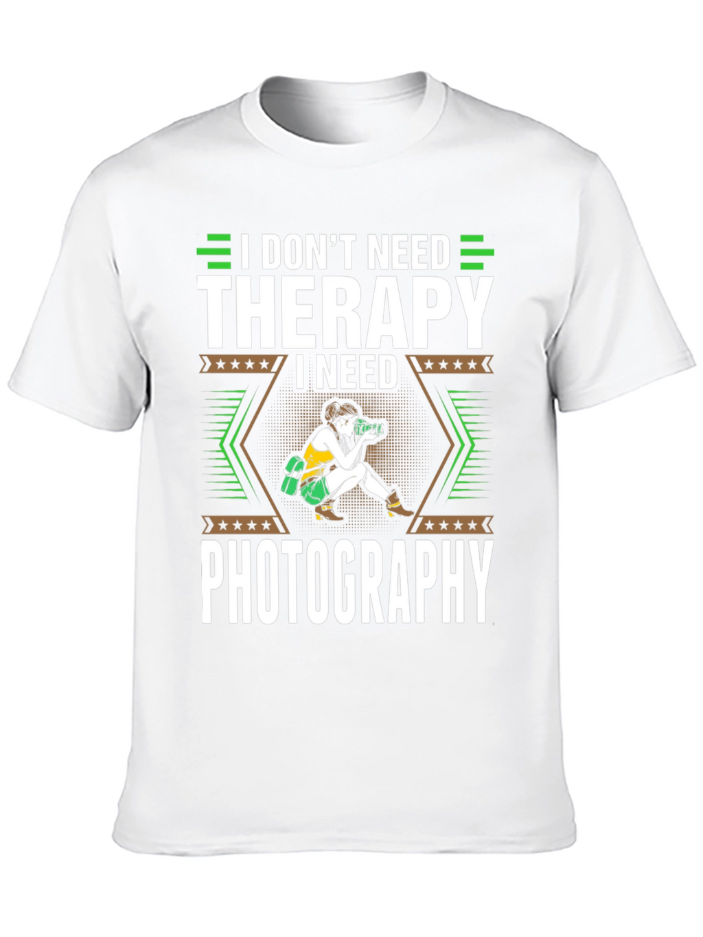 I Dont Need Therapy I Need Photography T-Shirt