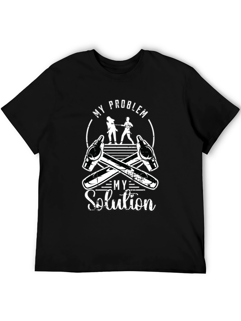 My Problem My Solution T-Shirt