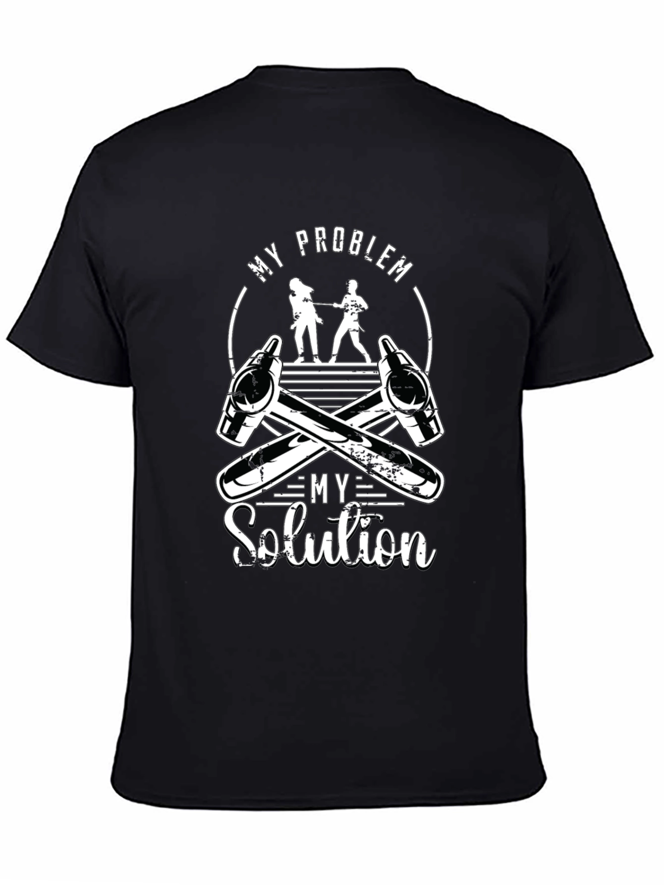 My Problem My Solution T-Shirt