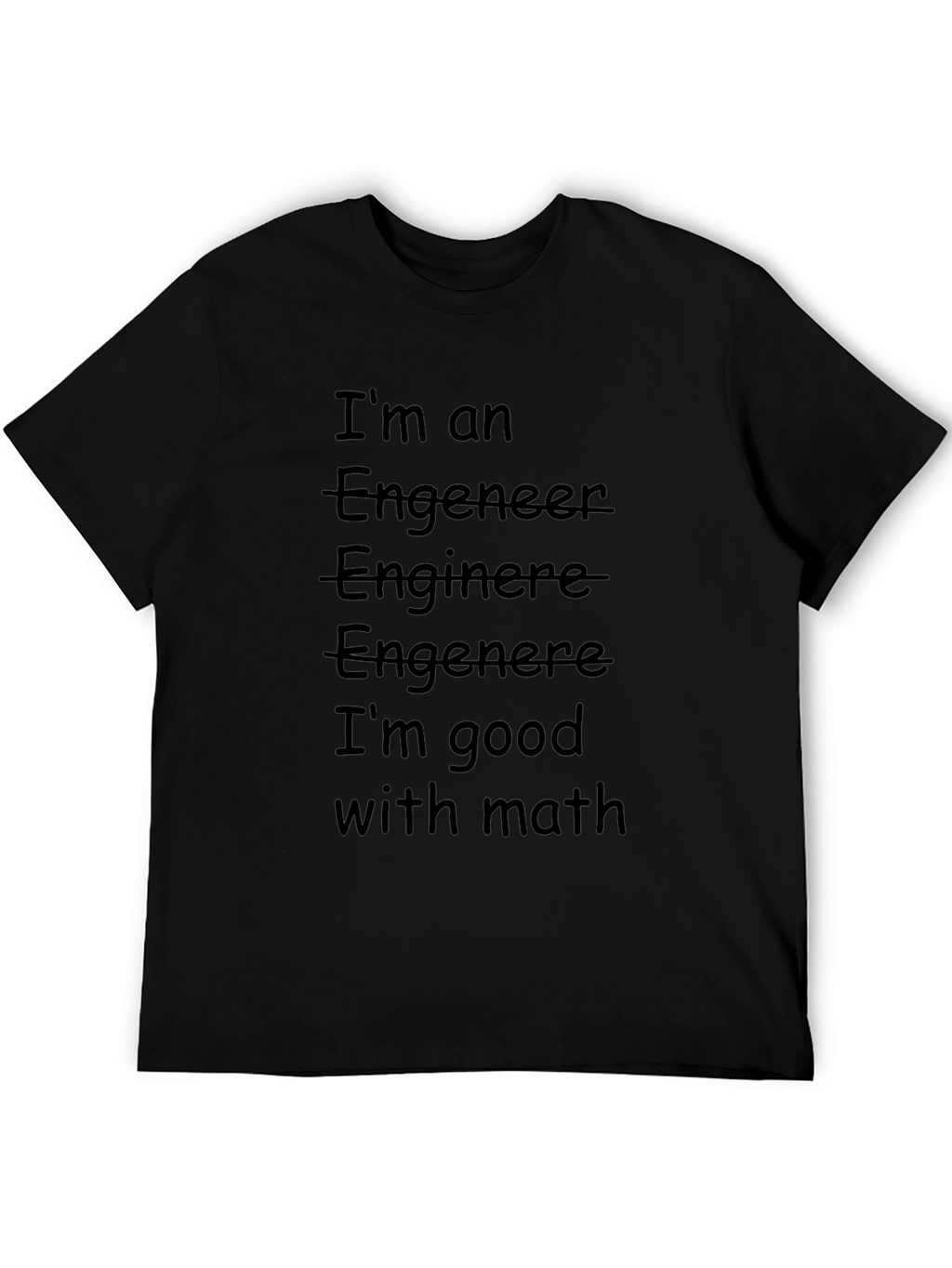 Funny Engineer T-Shirt - Good With Math