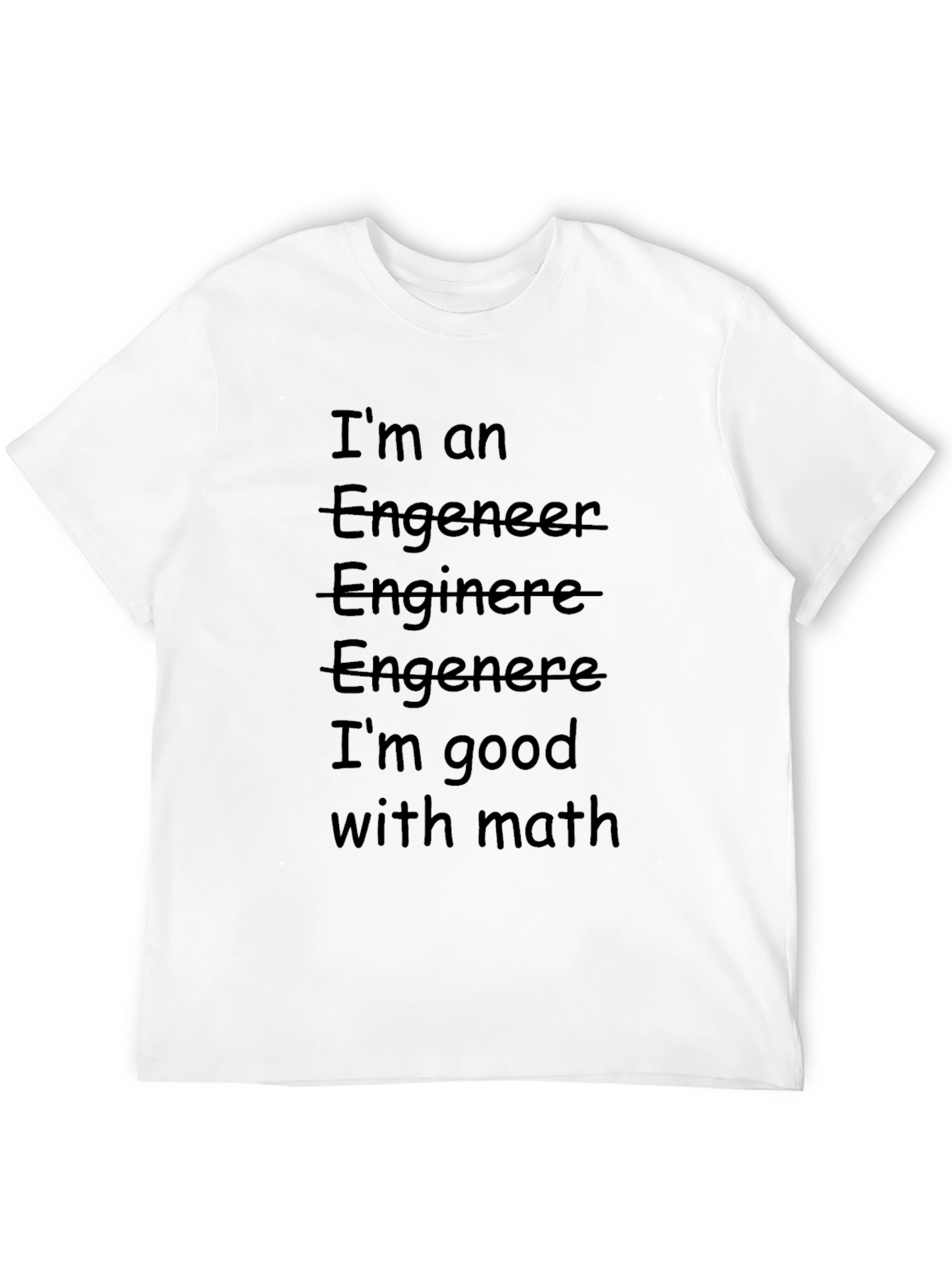 Funny Engineer T-Shirt - Good With Math