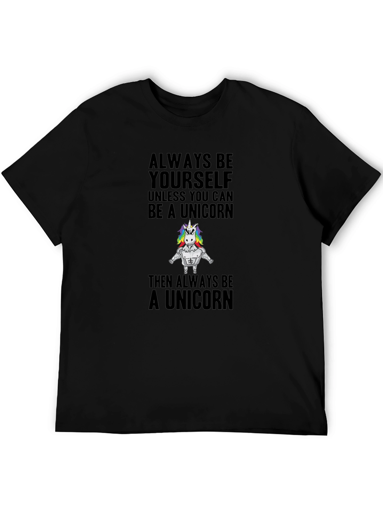 Always Be Yourself Unicorn T-Shirt