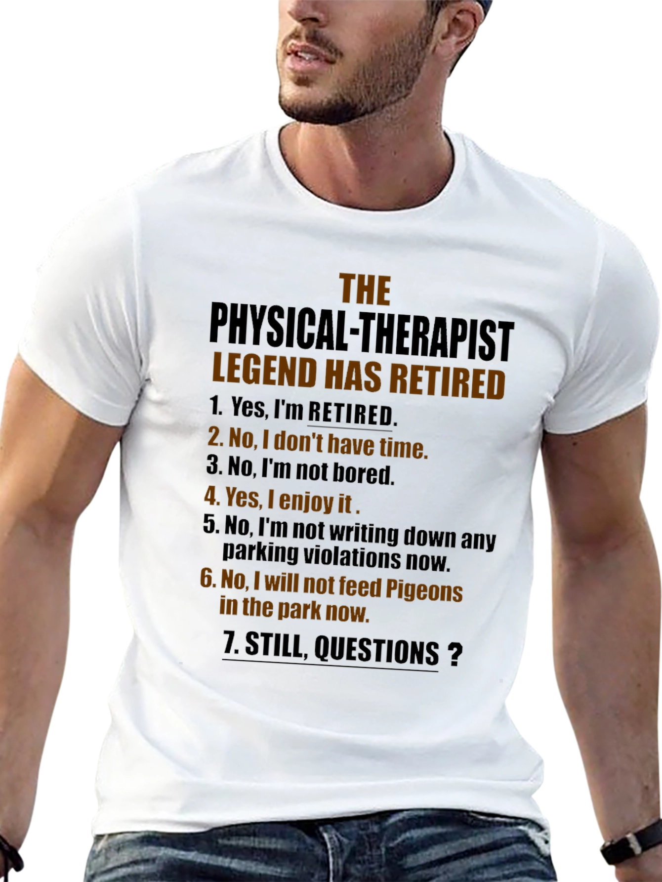 Retired Physical Therapist Legend T-Shirt