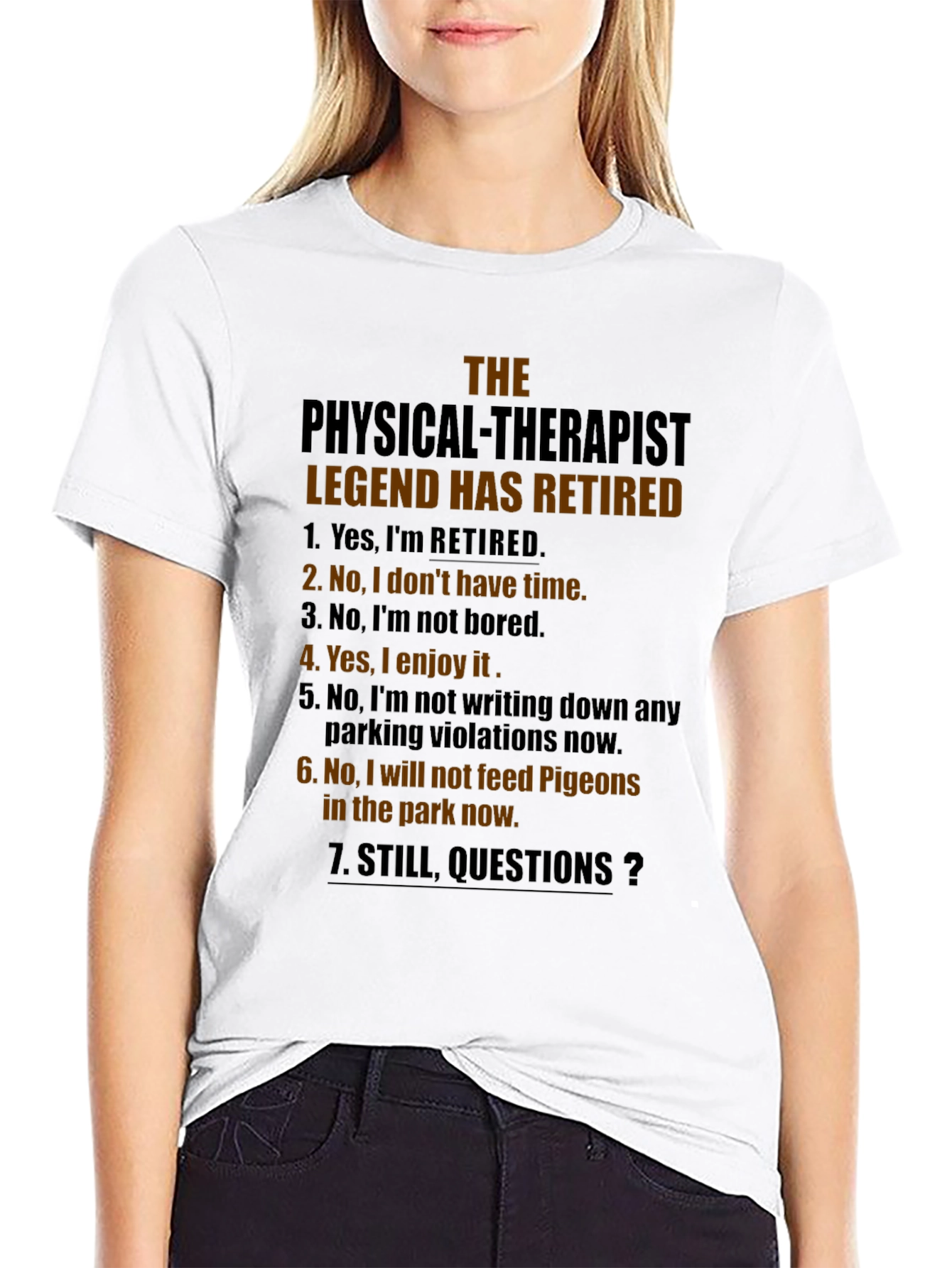Retired Physical Therapist Legend T-Shirt