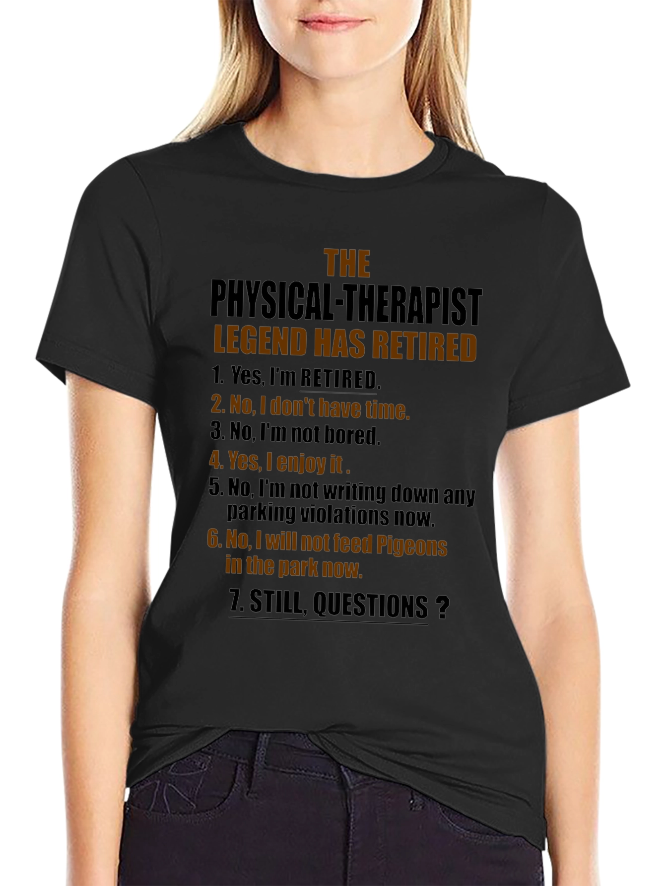 Retired Physical Therapist Legend T-Shirt
