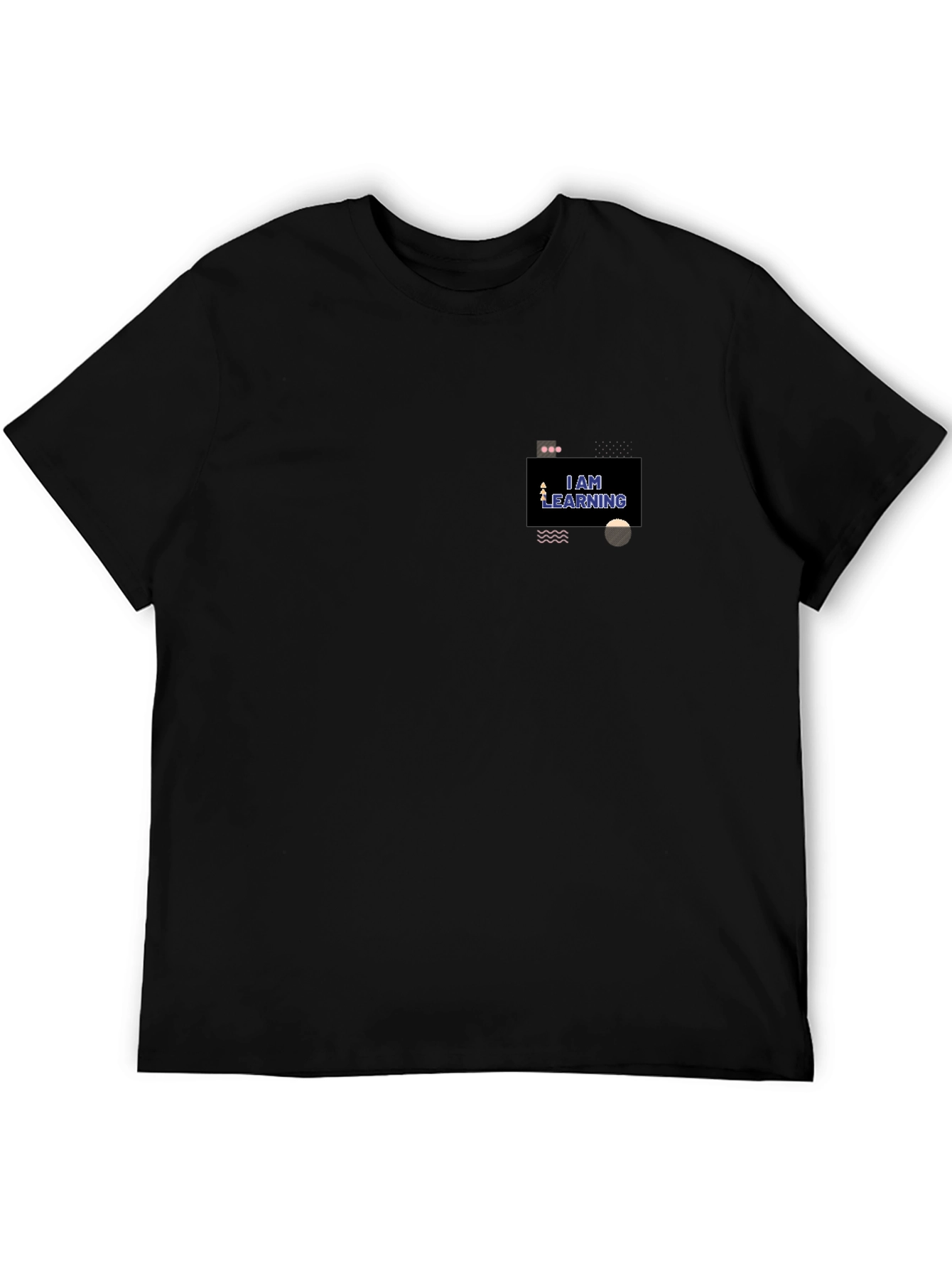 I AM LEARNING Black Graphic Tee