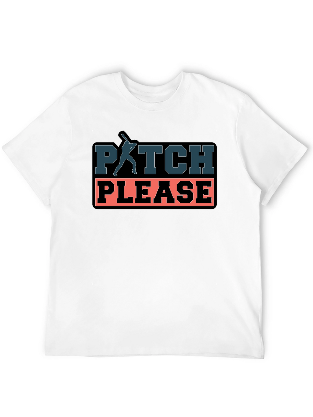Pitch Please Baseball T-Shirt