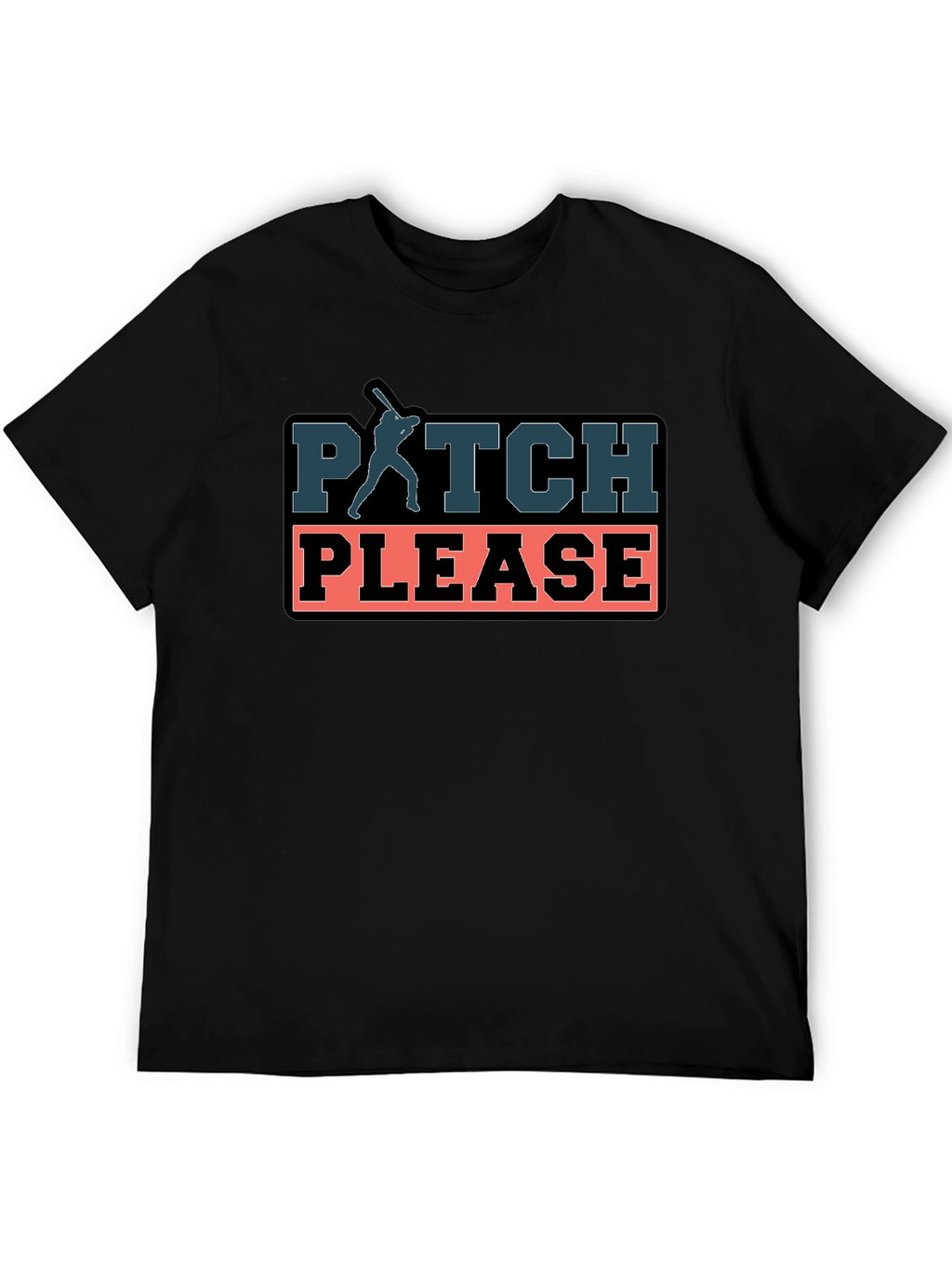 Pitch Please Baseball T-Shirt