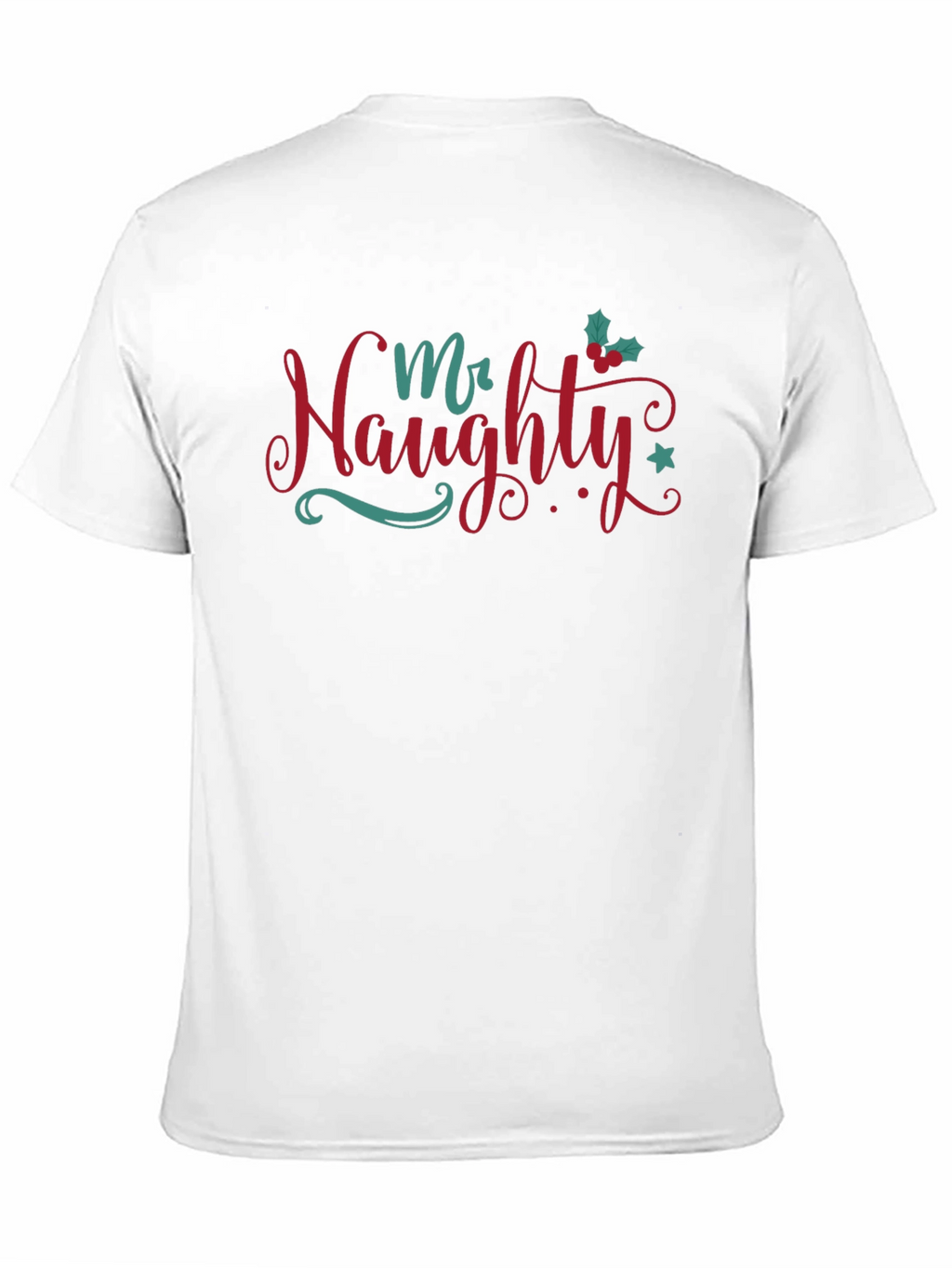Mr. Naughty Christmas T-Shirt Holiday Apparel