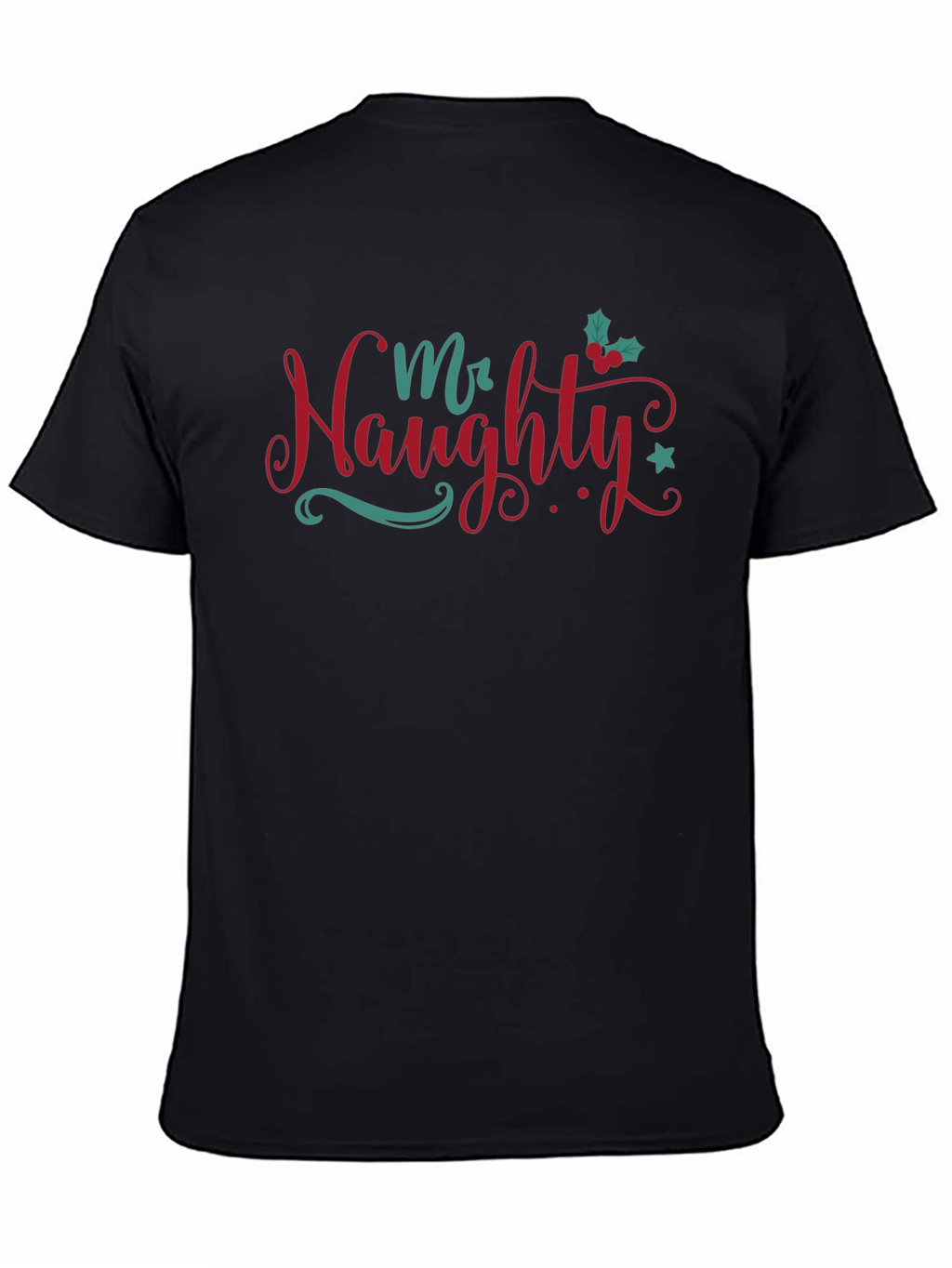 Mr. Naughty Christmas T-Shirt Holiday Apparel