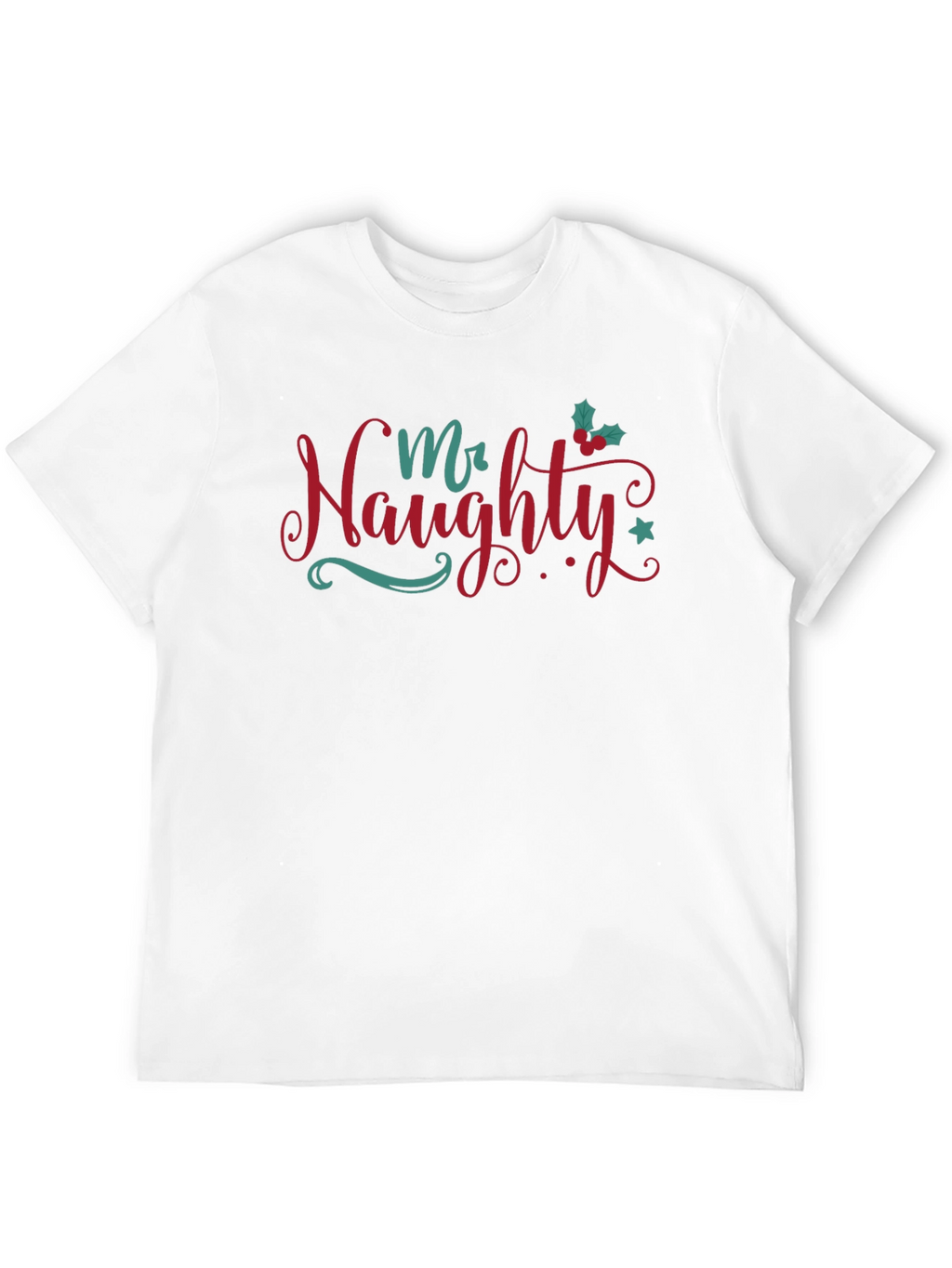 Mr. Naughty Christmas T-Shirt Holiday Apparel