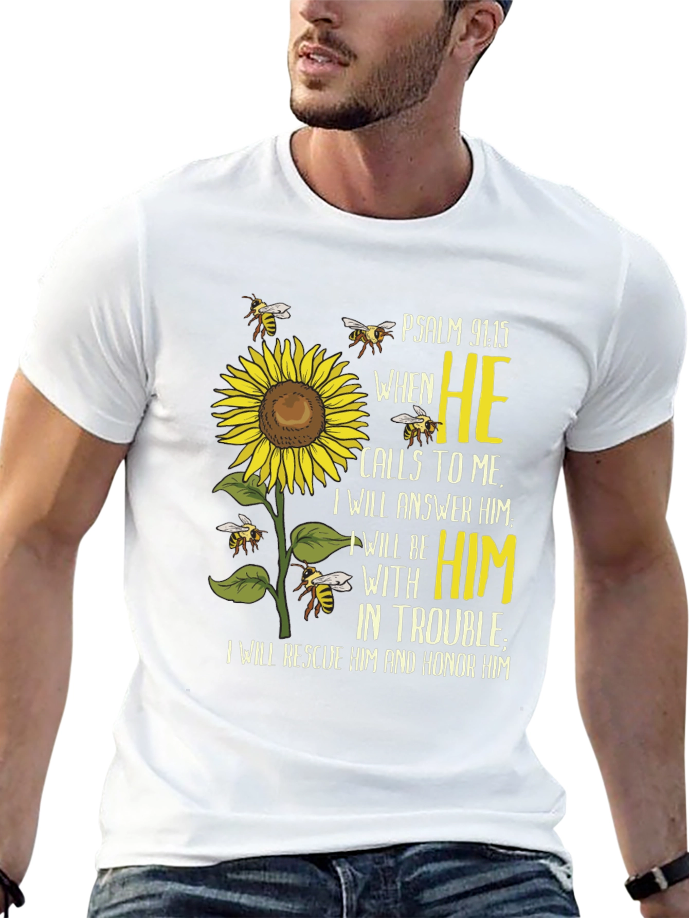 Psalm 91:15 Sunflower Christian T-Shirt