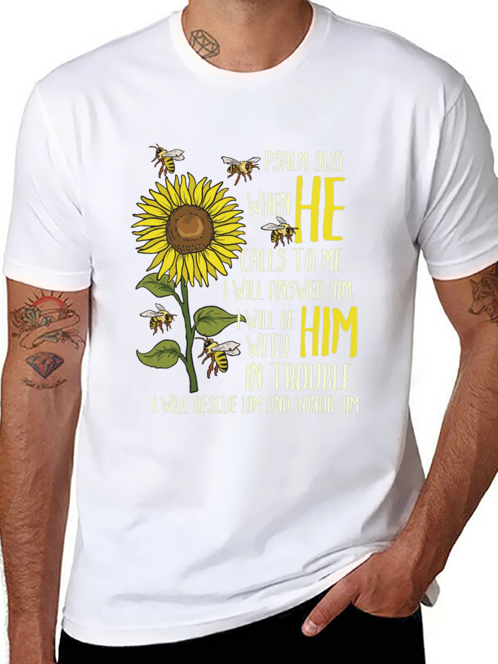 Psalm 91:15 Sunflower Christian T-Shirt