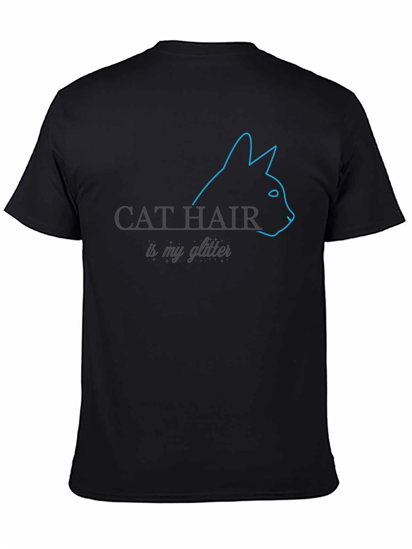 Cat Hair Is My Glitter T-Shirt