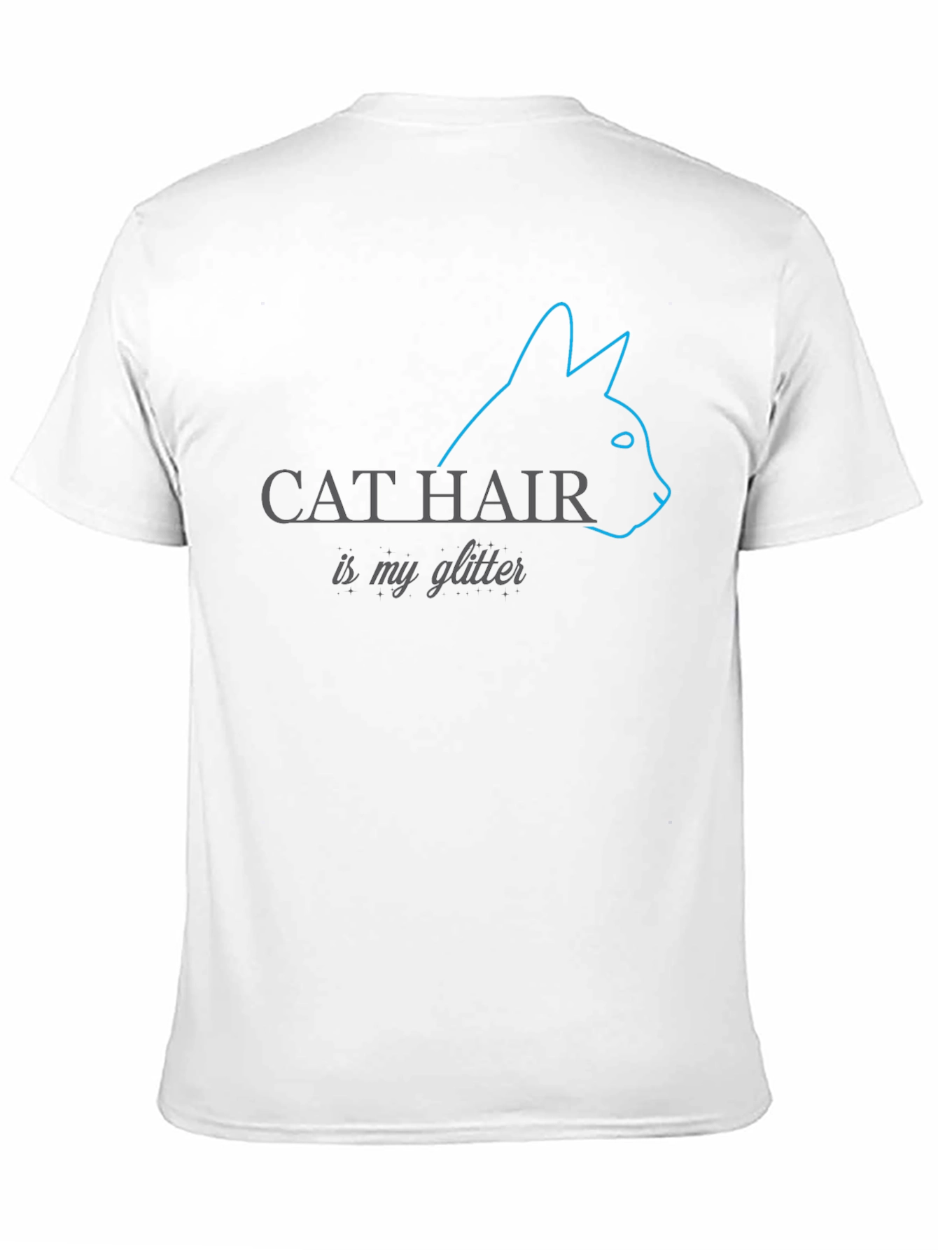 Cat Hair Is My Glitter T-Shirt