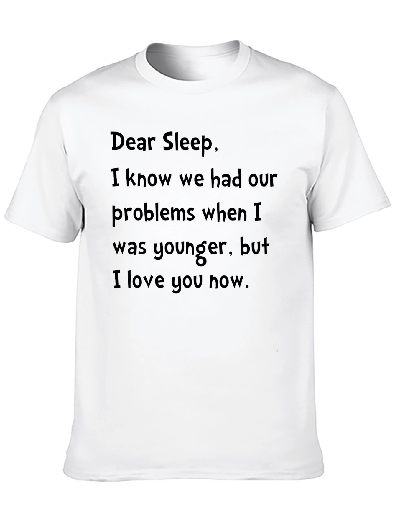 Dear Sleep T-Shirt - Soft Cotton Graphic Tee