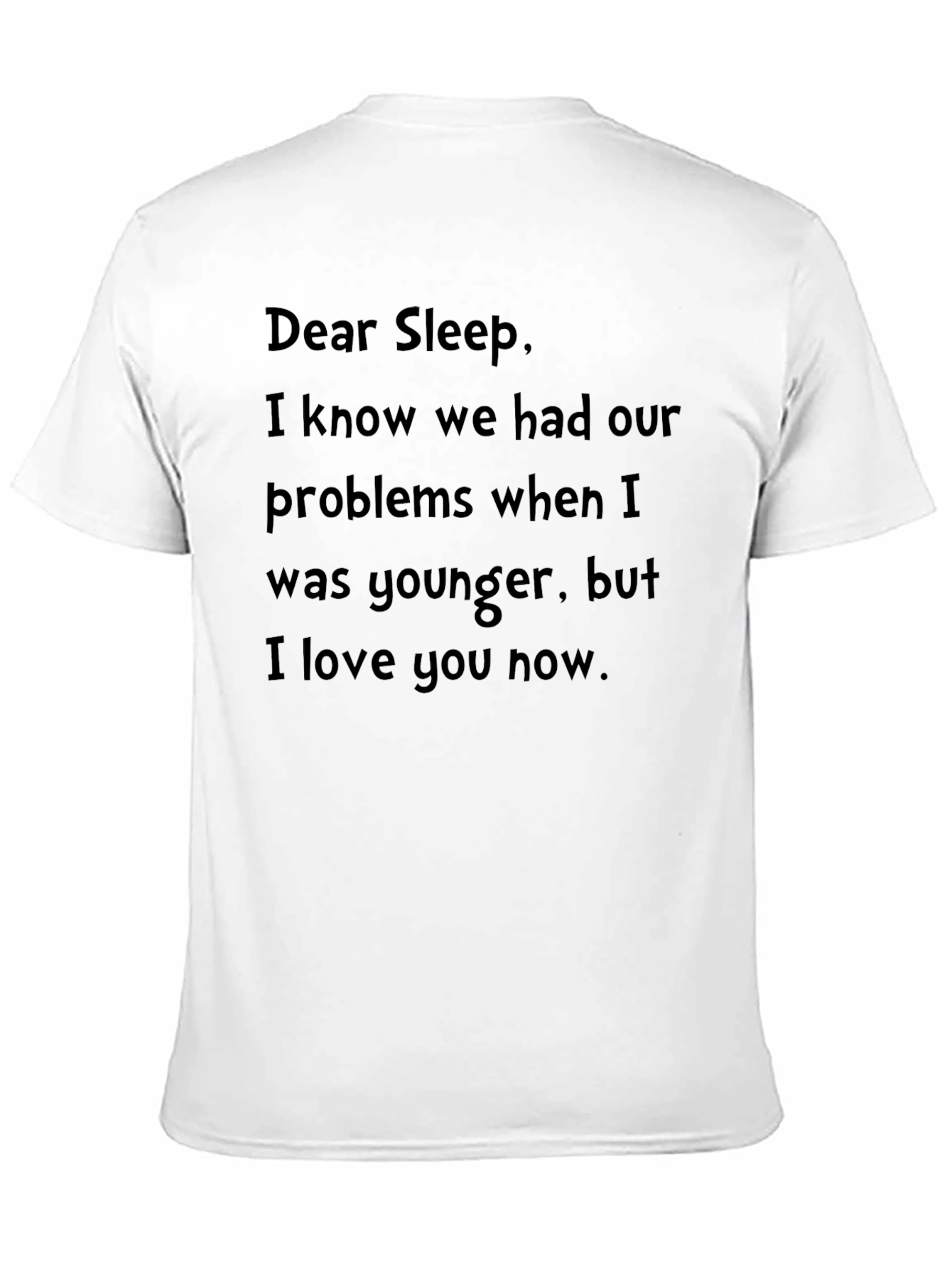 Dear Sleep T-Shirt - Soft Cotton Graphic Tee