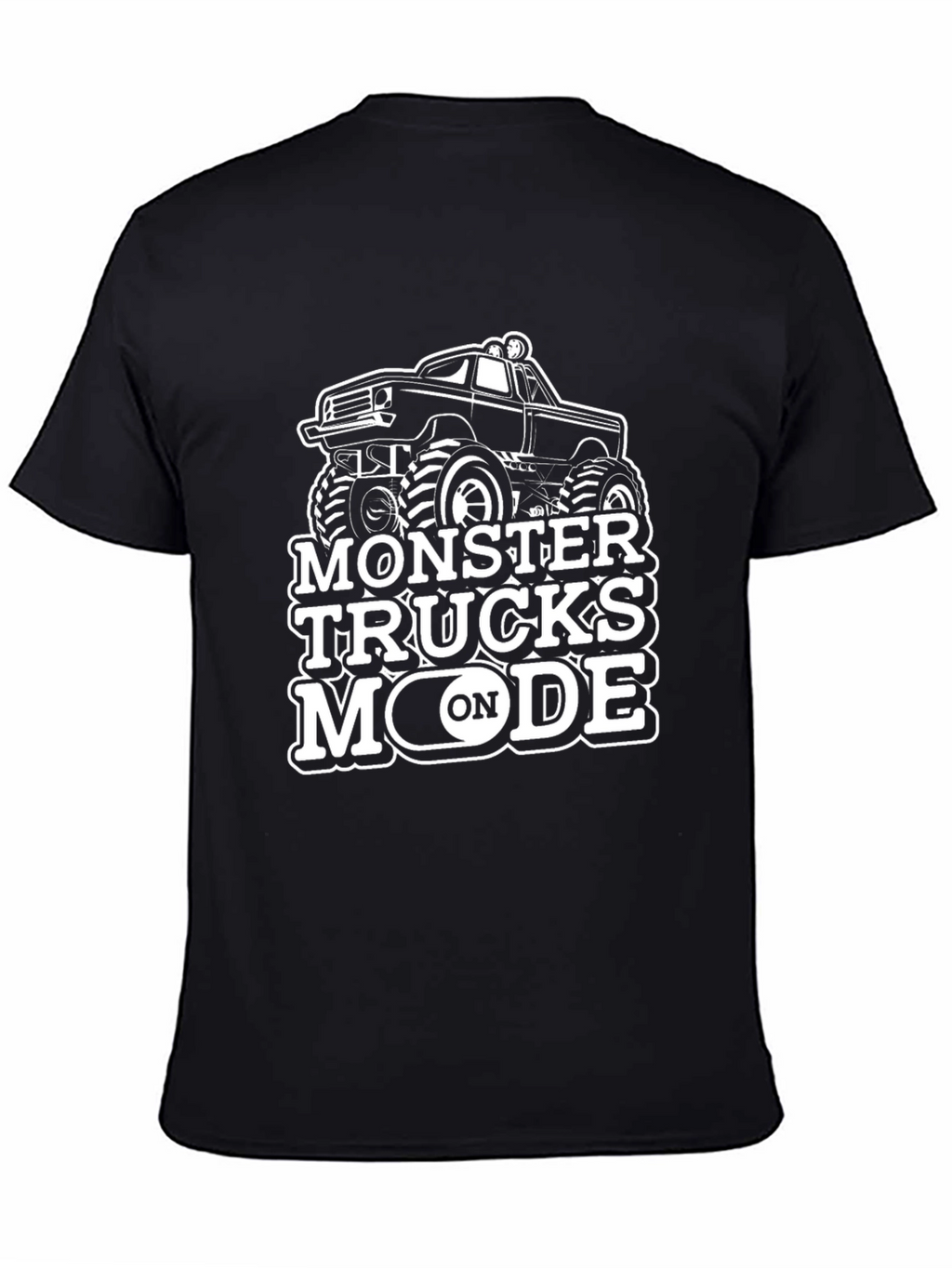 Monster Trucks Mode On Black T-Shirt