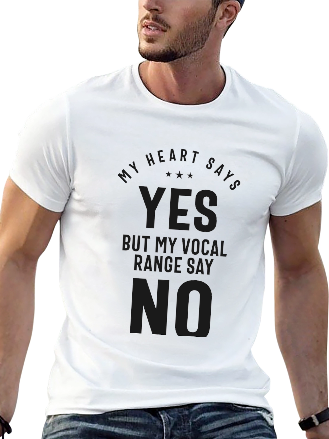 My Heart Says Yes Vocal Range No Black Tee