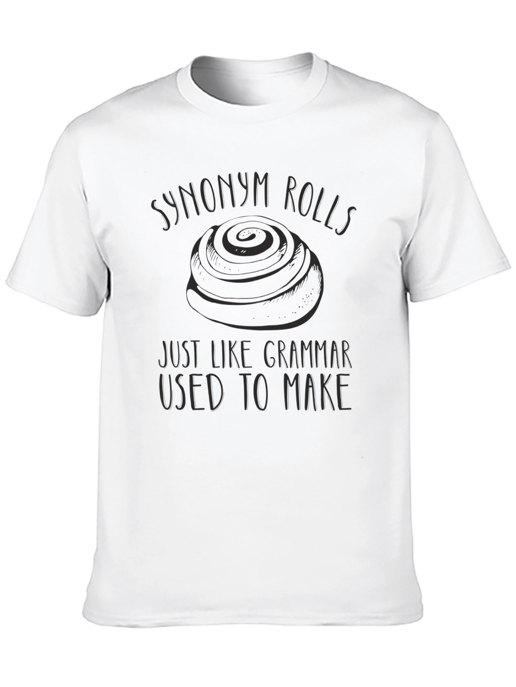Synonym Rolls Grammar Pun Black T-Shirt