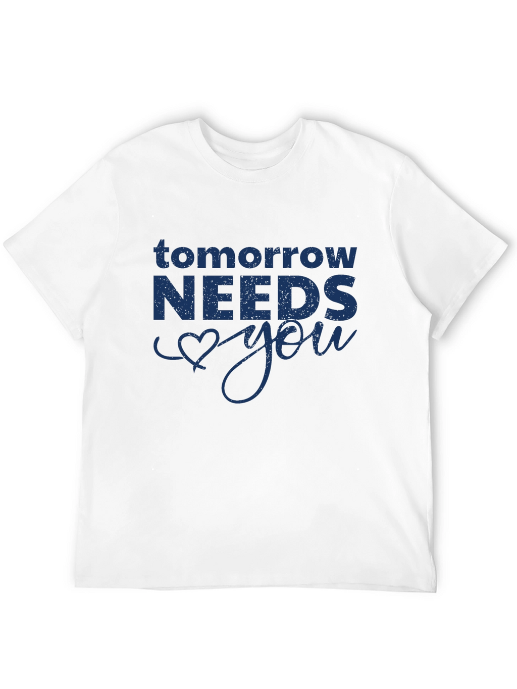 Tomorrow Needs You Graphic Tee
