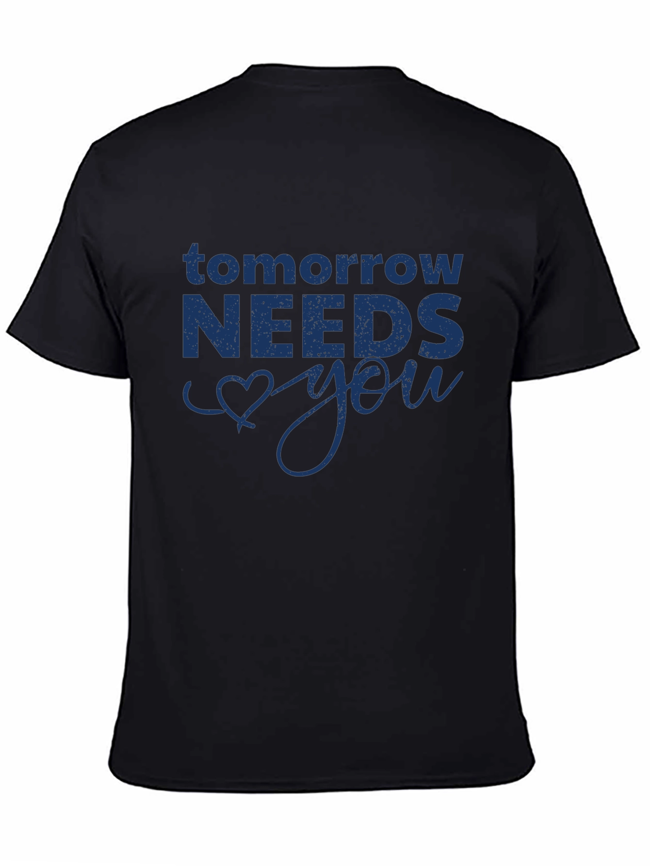 Tomorrow Needs You Graphic Tee