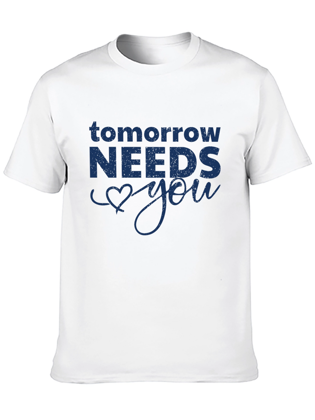 Tomorrow Needs You Graphic Tee