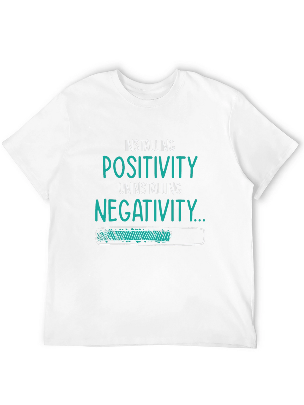 Installing Positivity Graphic T-Shirt