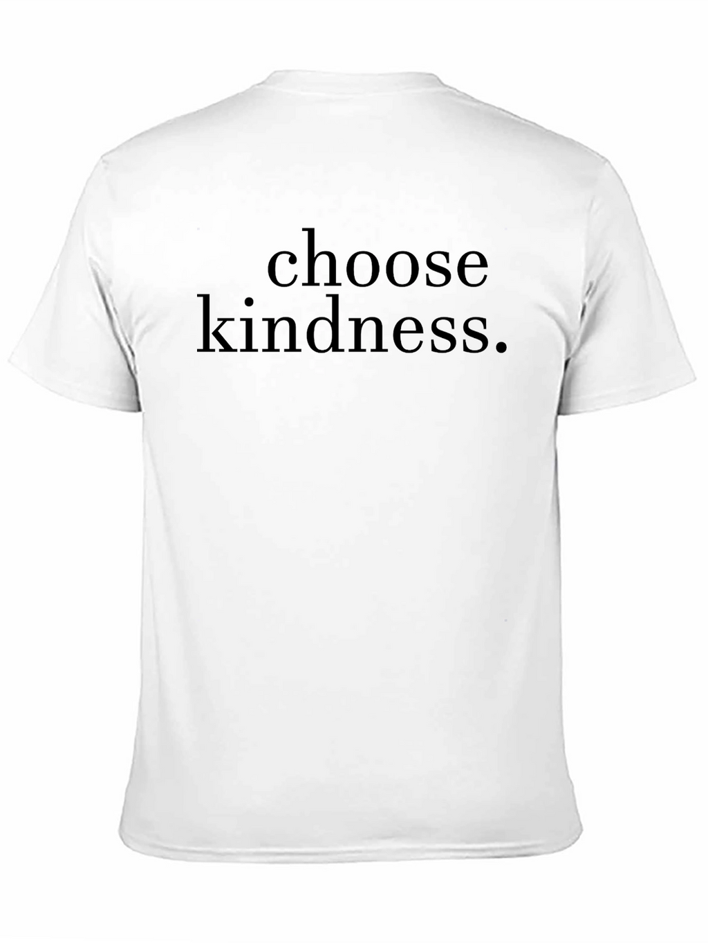 Choose Kindness T-Shirt - Motivational Graphic Tee
