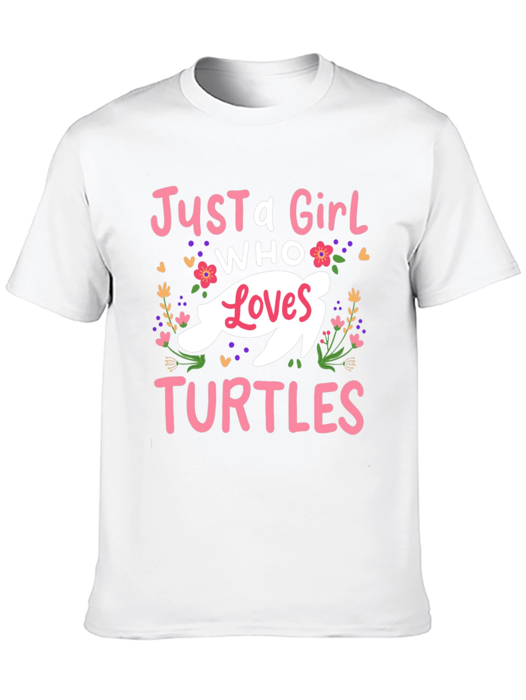 Just A Girl Who Loves Turtles T-Shirt