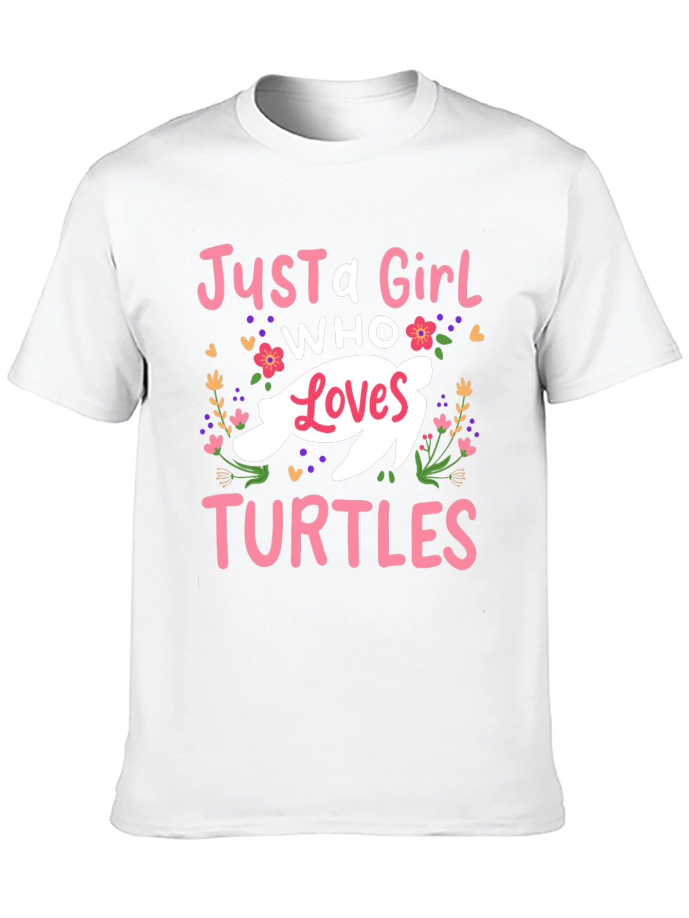 Just A Girl Who Loves Turtles T-Shirt