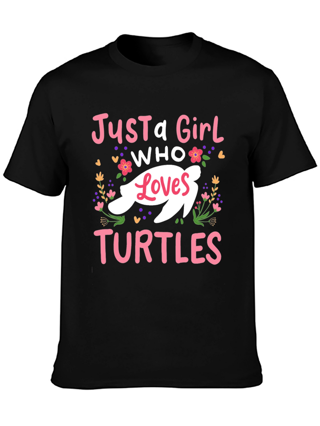 Just A Girl Who Loves Turtles T-Shirt
