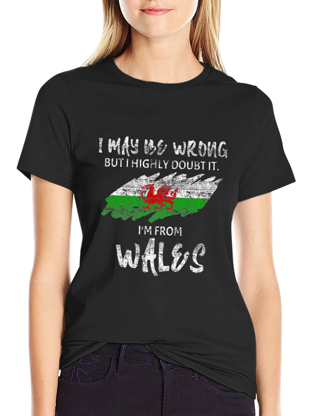 Welsh Pride T-Shirt - I May Be Wrong
