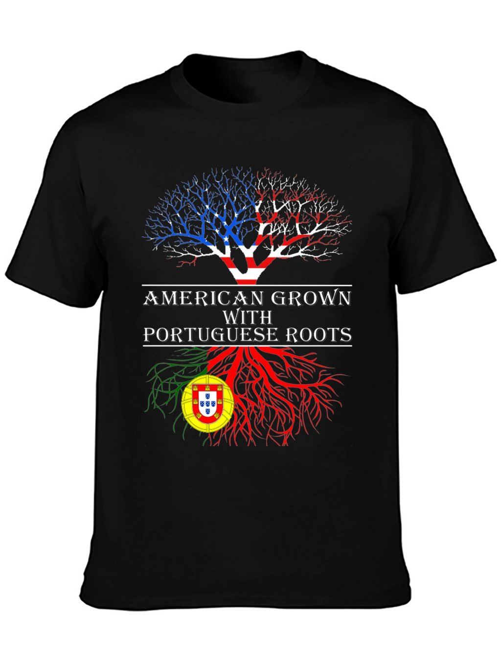 American Grown Portuguese Roots T-Shirt