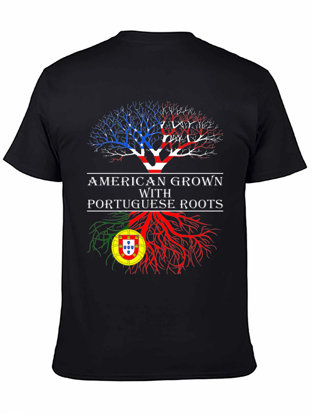American Grown Portuguese Roots T-Shirt
