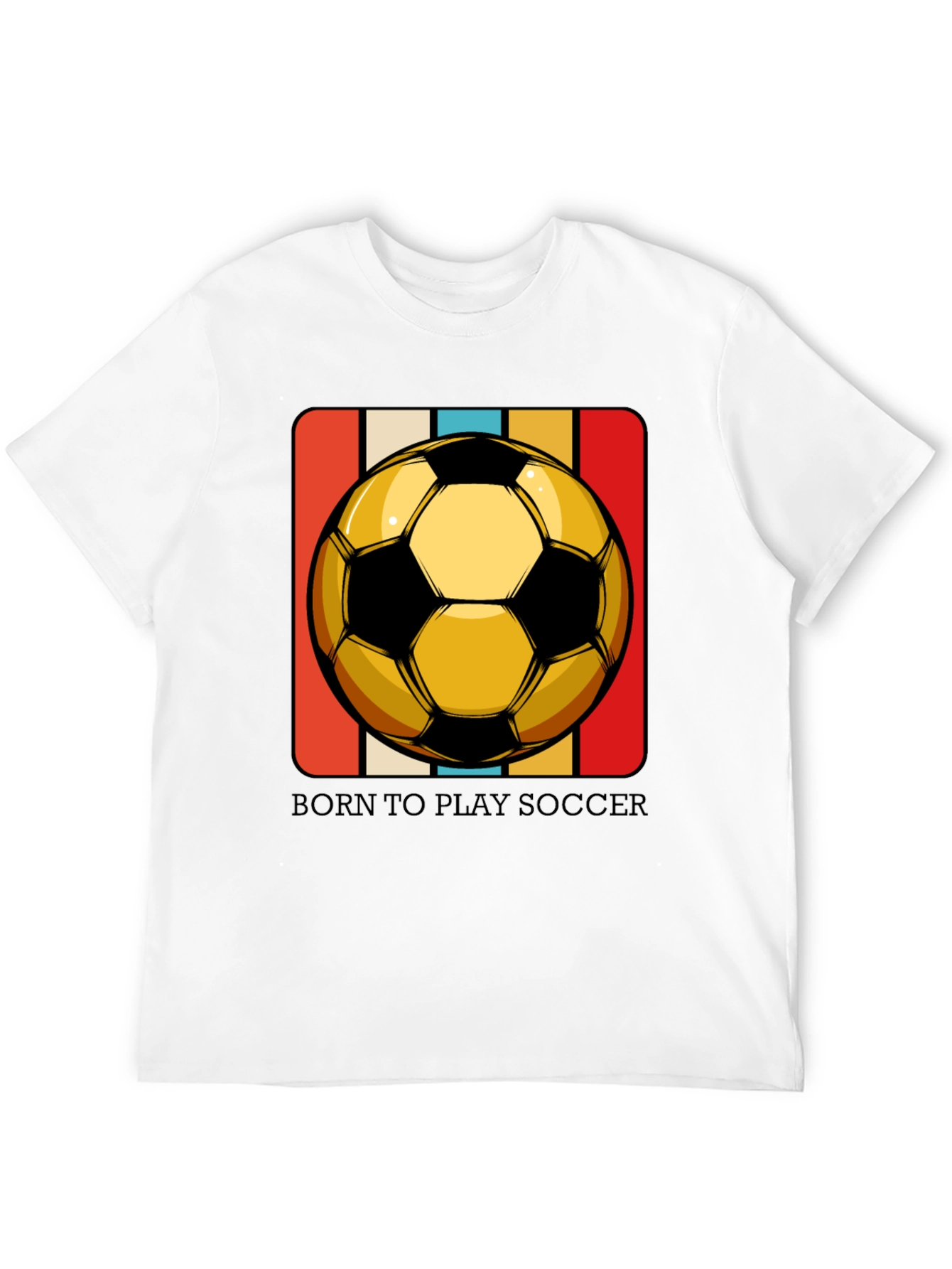 Born to Play Soccer T-Shirt - Retro Style