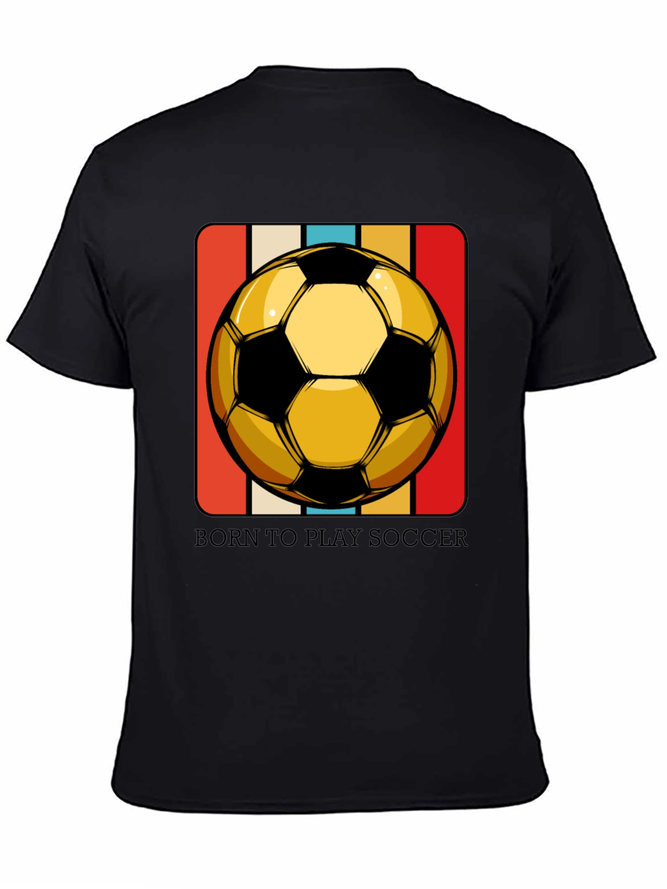 Born to Play Soccer T-Shirt - Retro Style