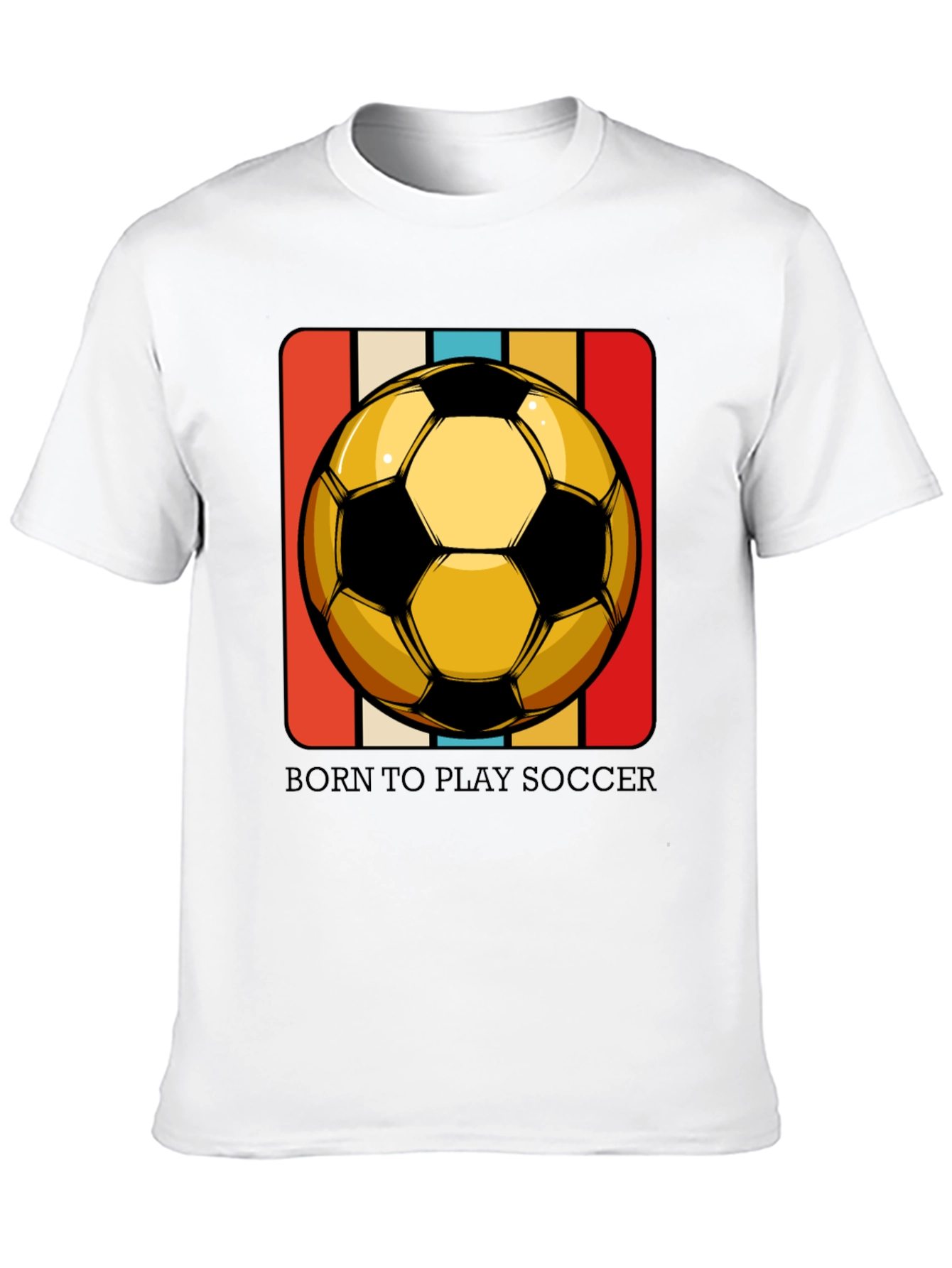 Born to Play Soccer T-Shirt - Retro Style