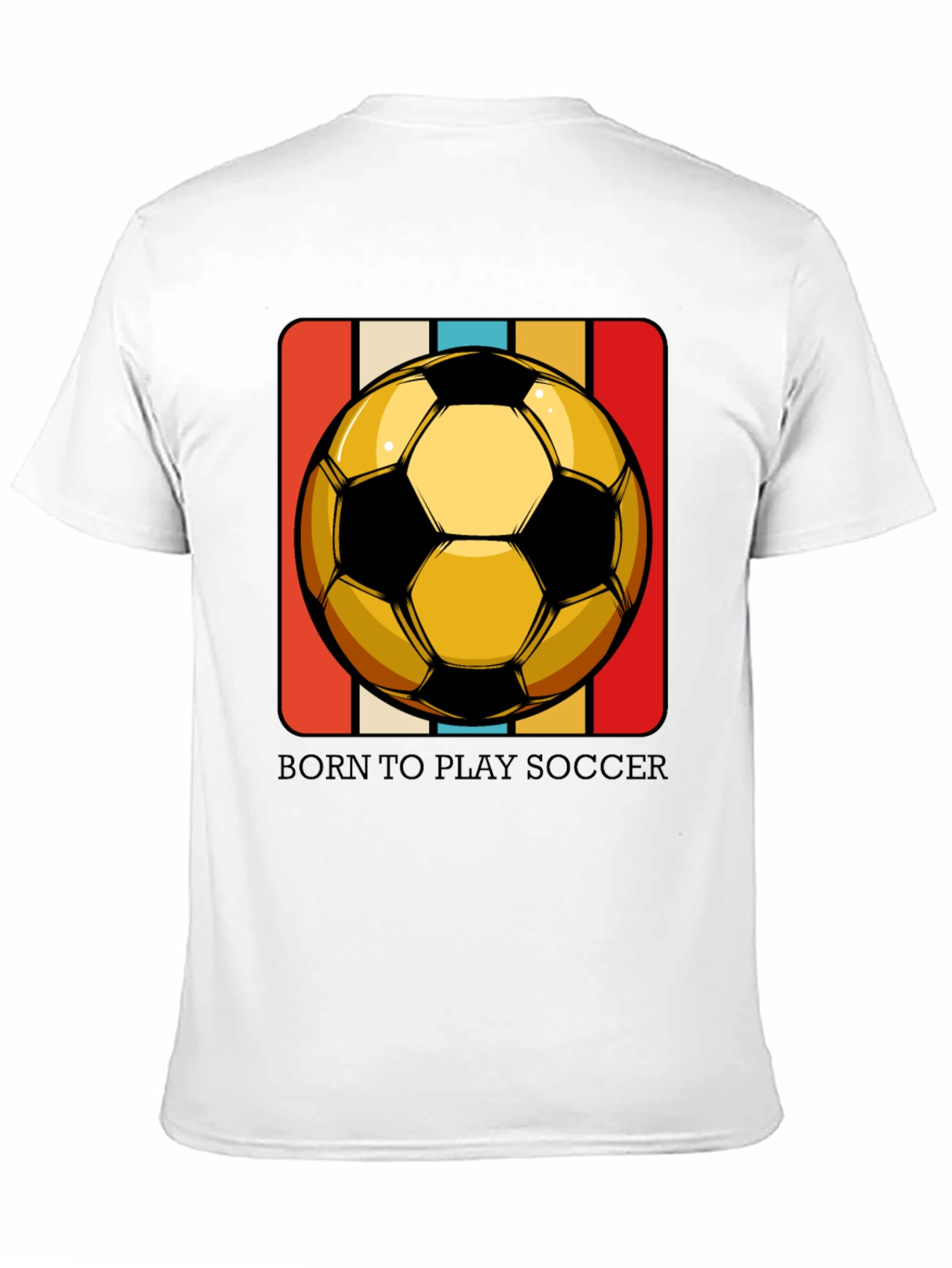 Born to Play Soccer T-Shirt - Retro Style