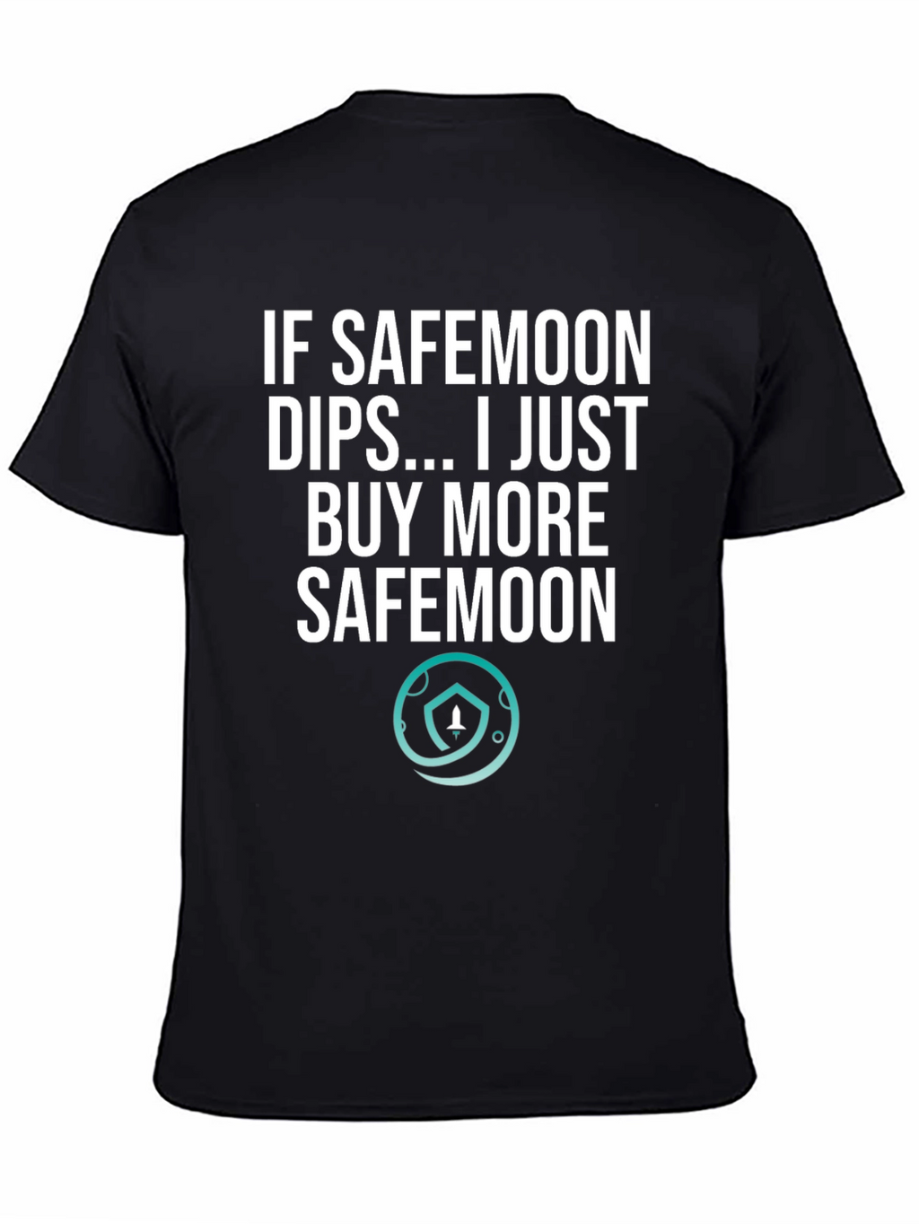Safemoon Dip T-Shirt - Buy the Dip