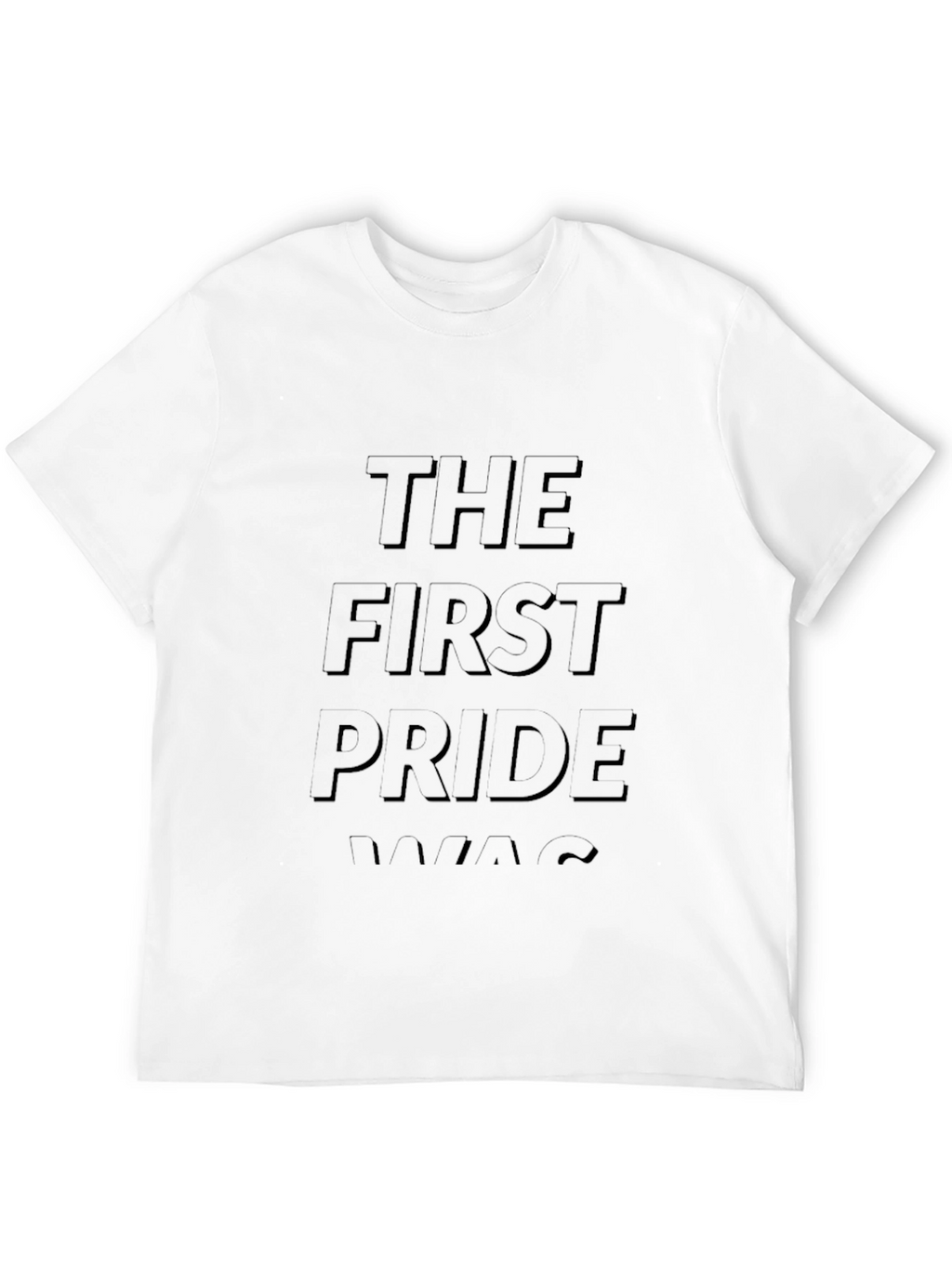The First Pride Was A Riot Black Graphic Tee